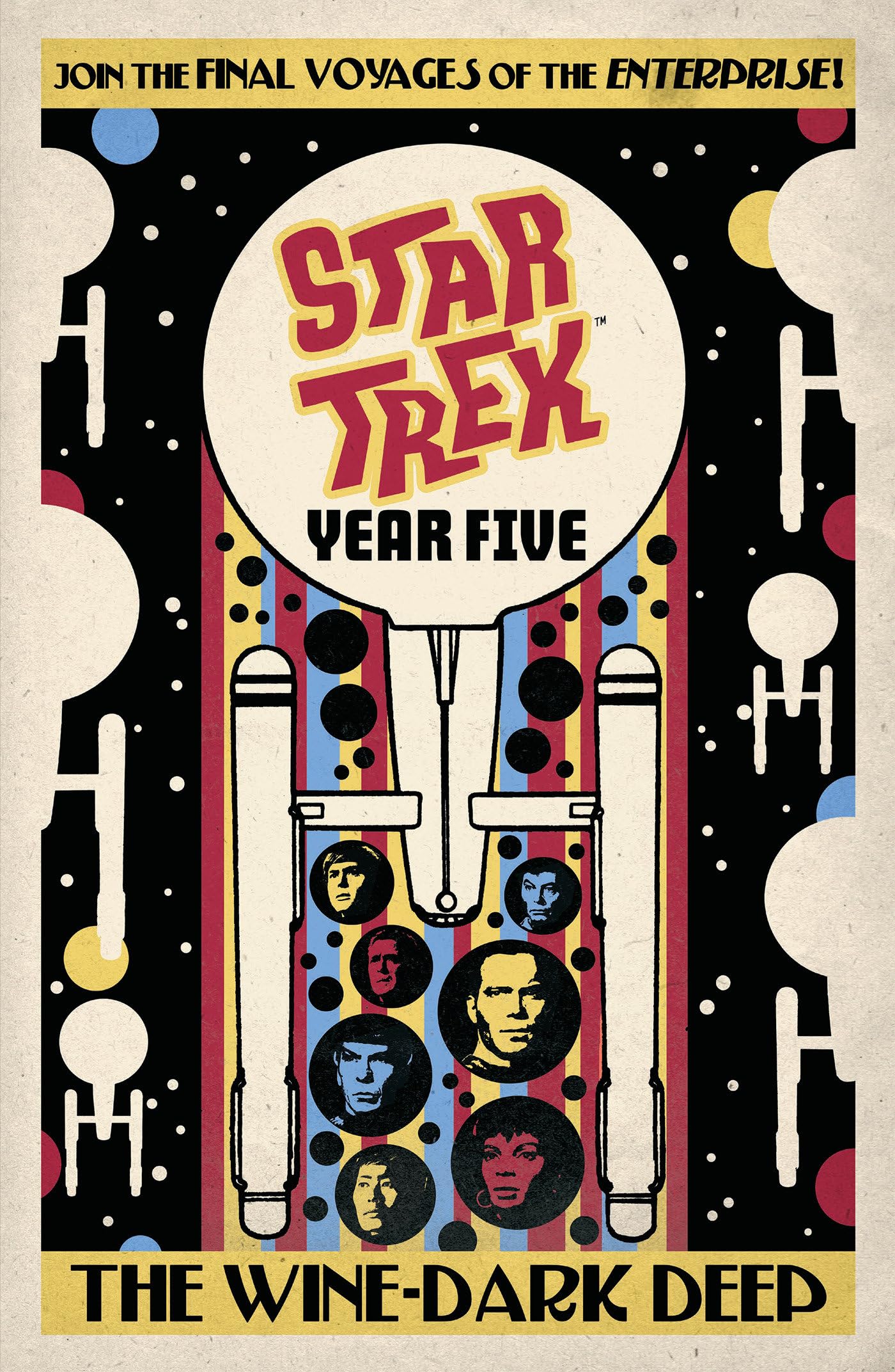 Star Trek: Year Five The Winedark Deep (Book 2)
