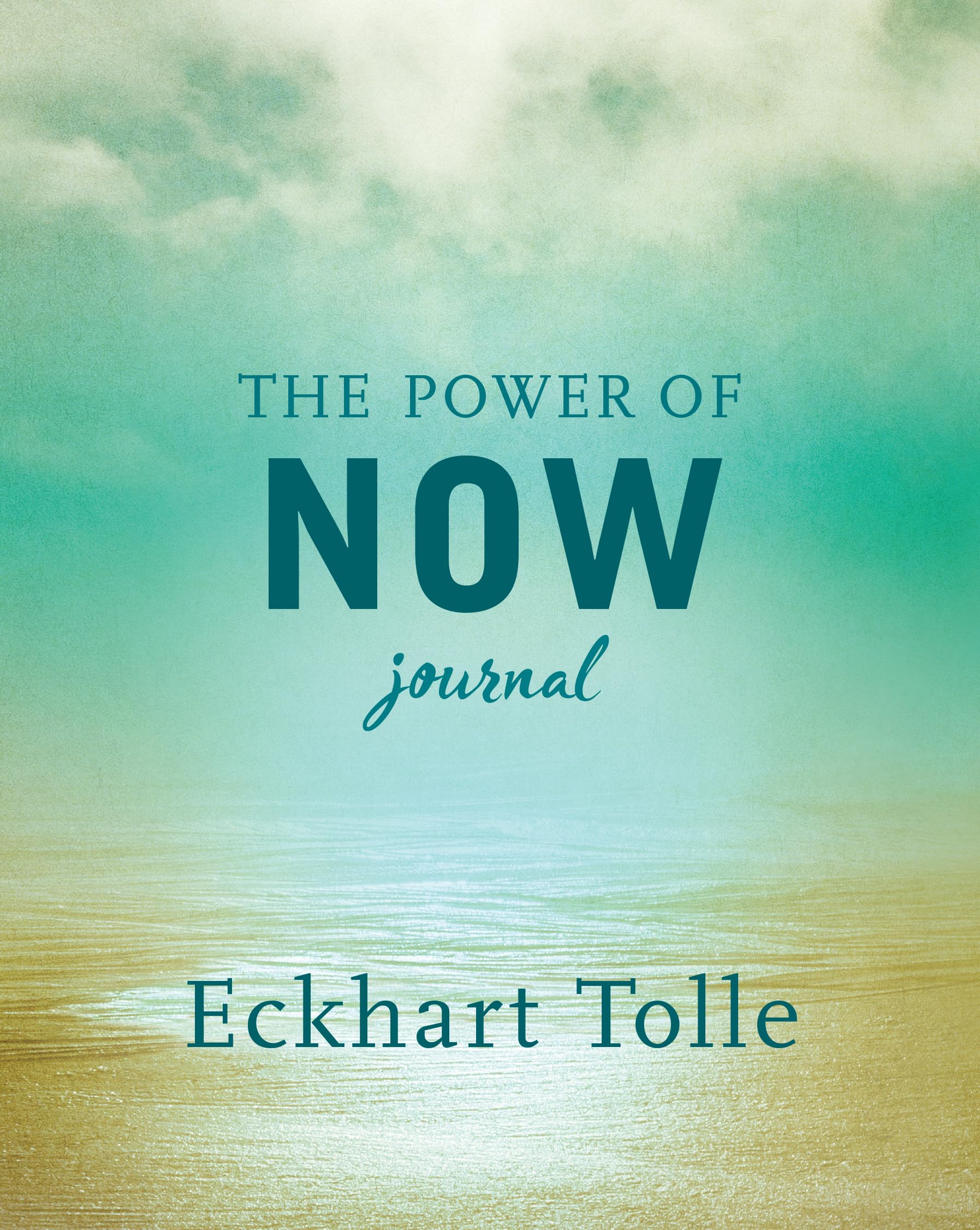 The Power Of Now Journal