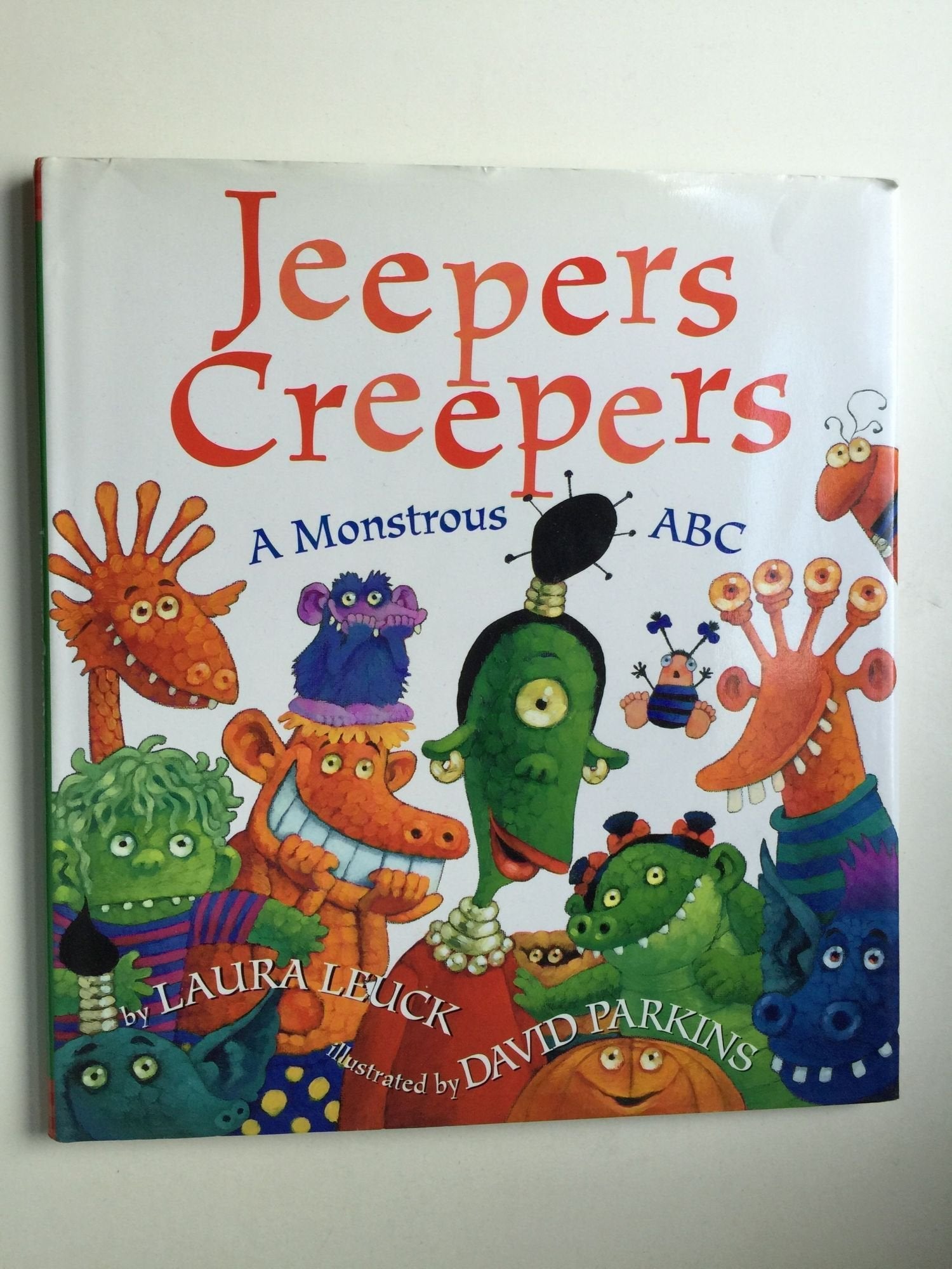 Jeepers Creepers: A Monstrous ABC,Used