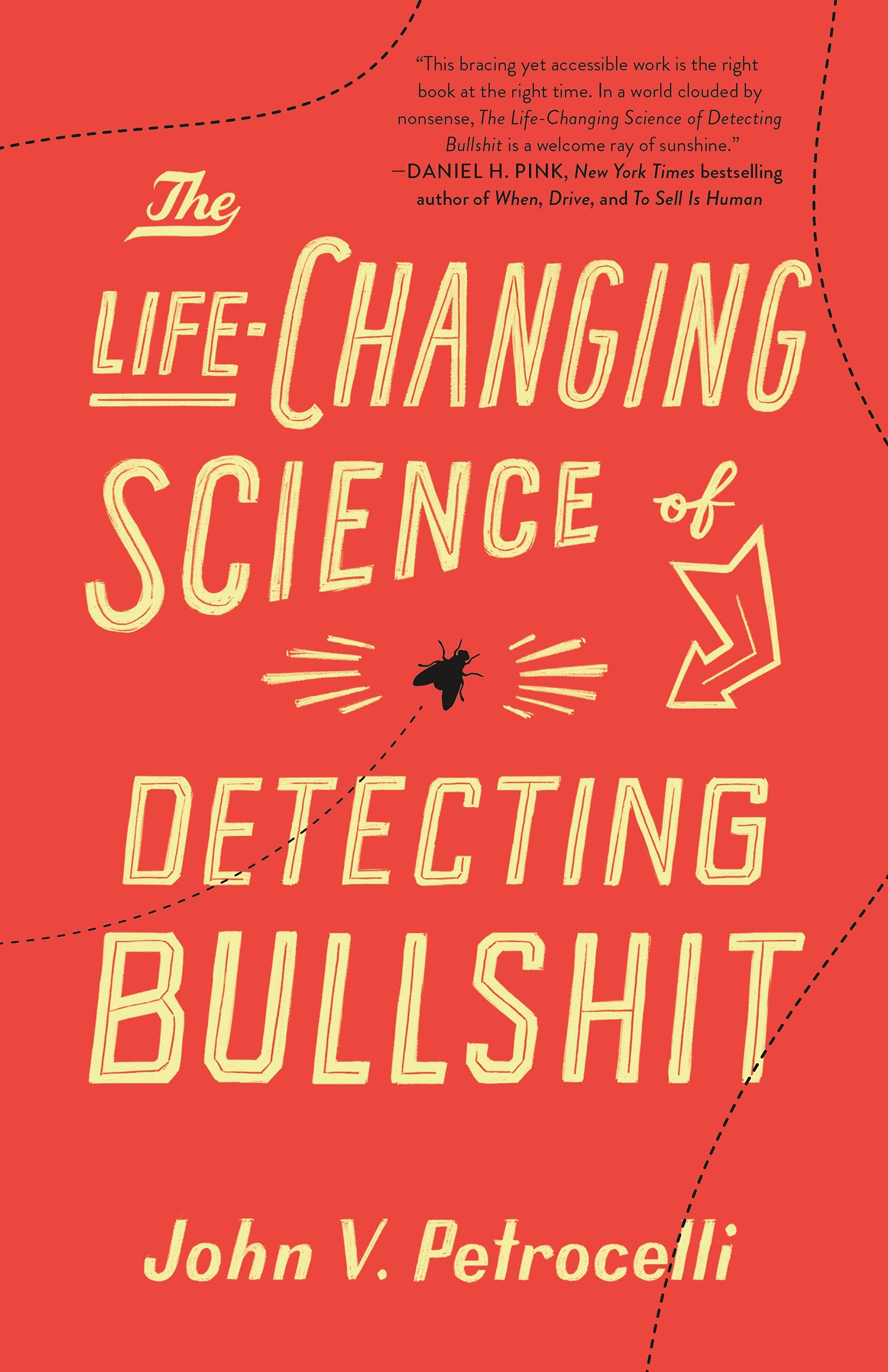 The LifeChanging Science of Detecting Bullshit,Used