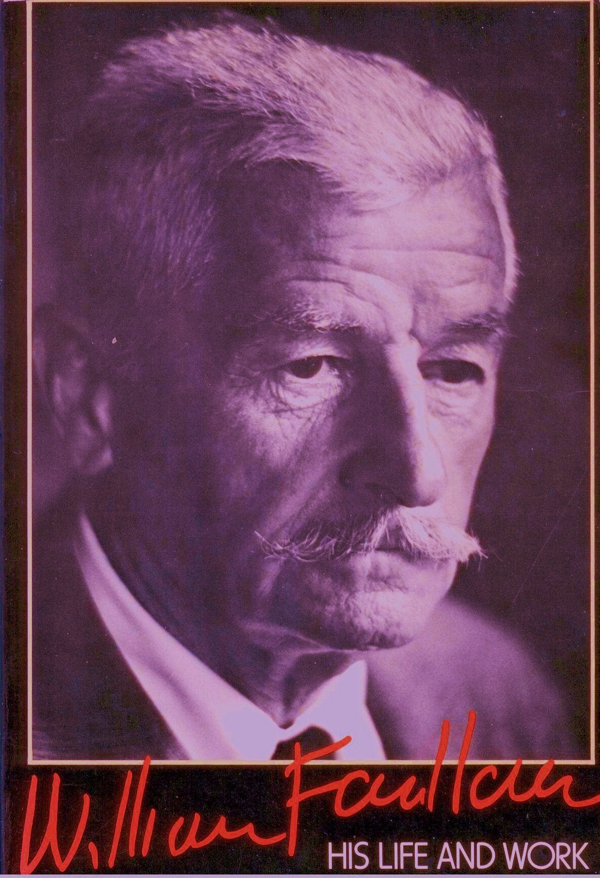 William Faulkner: His Life & Work,Used