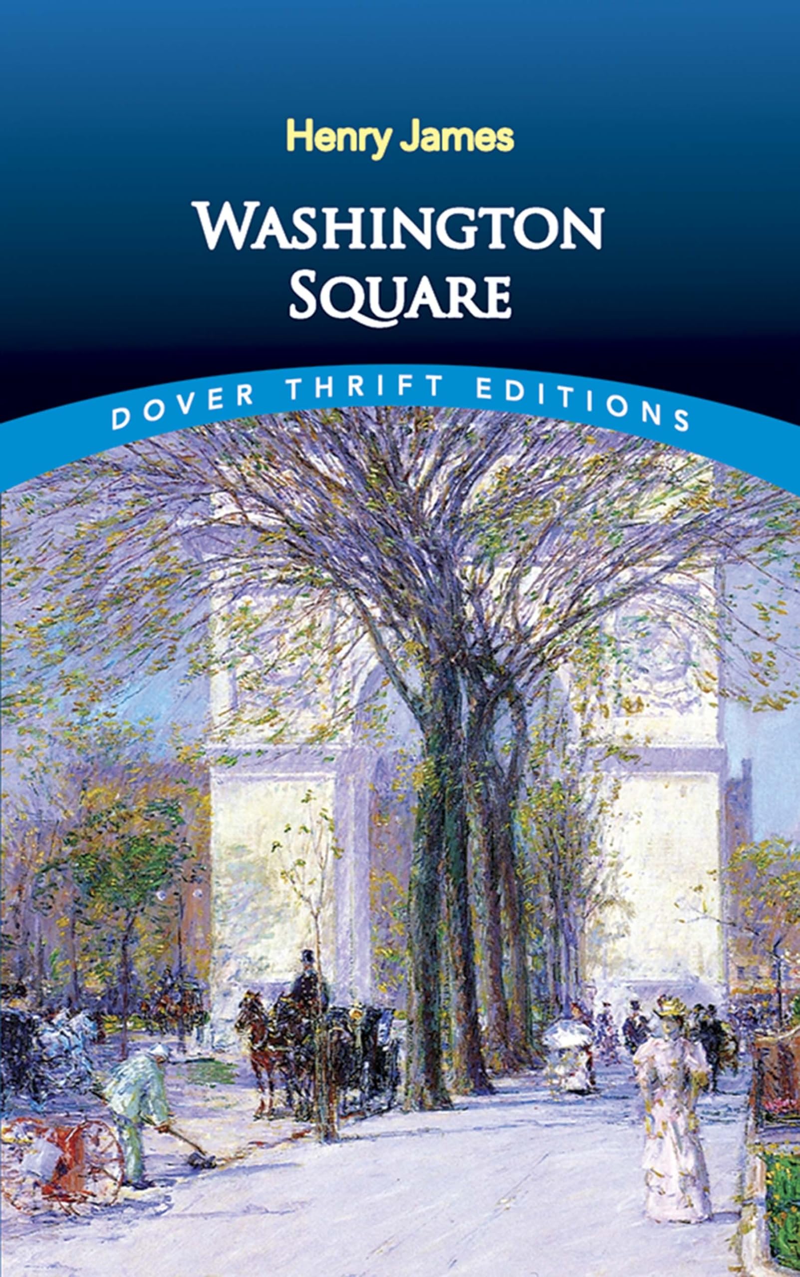 Washington Square (Dover Thrift Editions: Classic Novels),Used