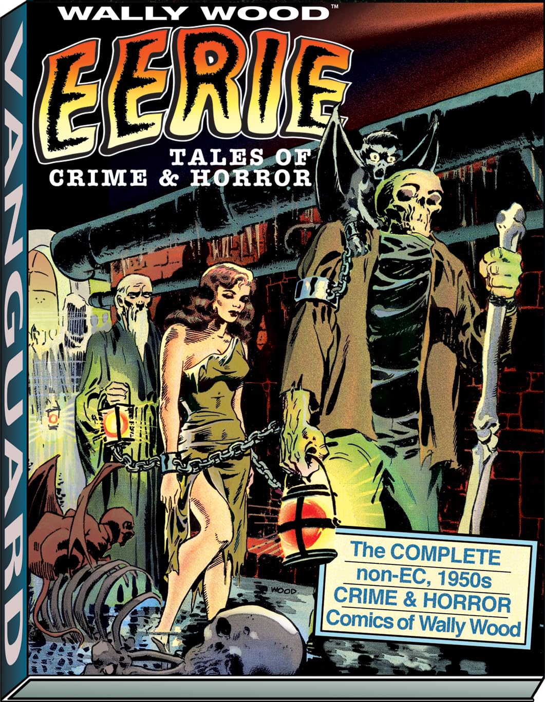 Wally Wood: Eerie Tales Of Crime & Horror (Woodwork, Wally Wood Classics),Used
