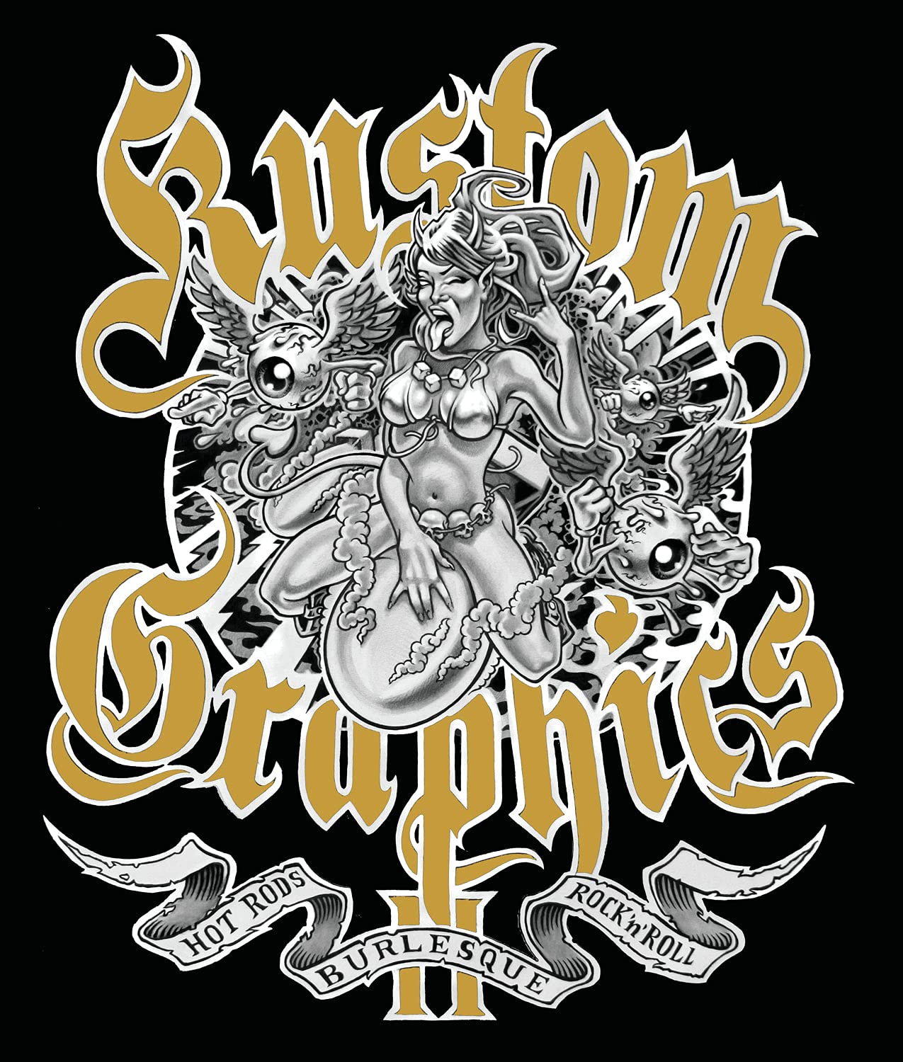 Kustom Graphics 2: Hot Rods, Burlesque and Rock 'n' Roll,Used