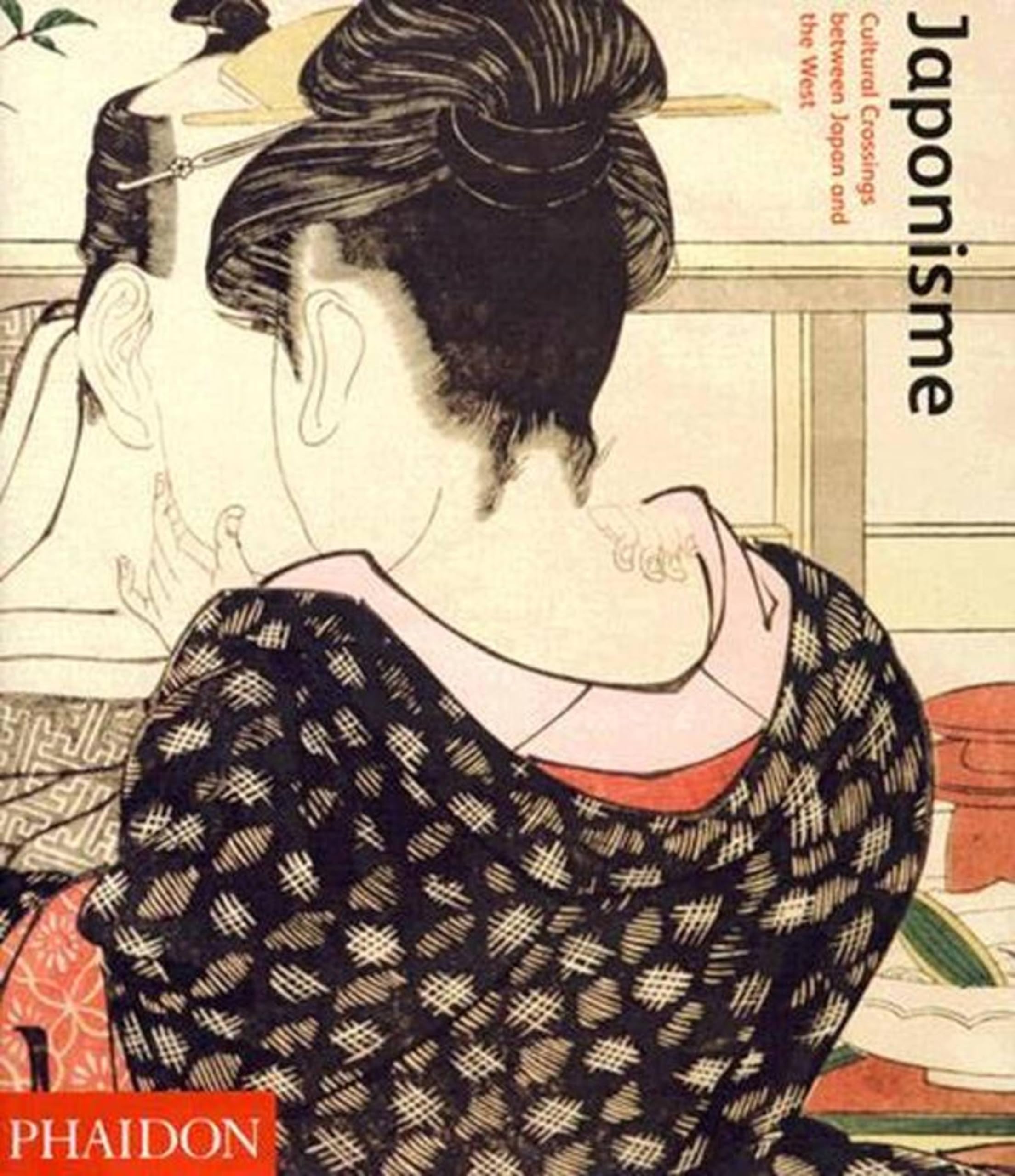 Japonisme: Cultural Crossings Between Japan And The West