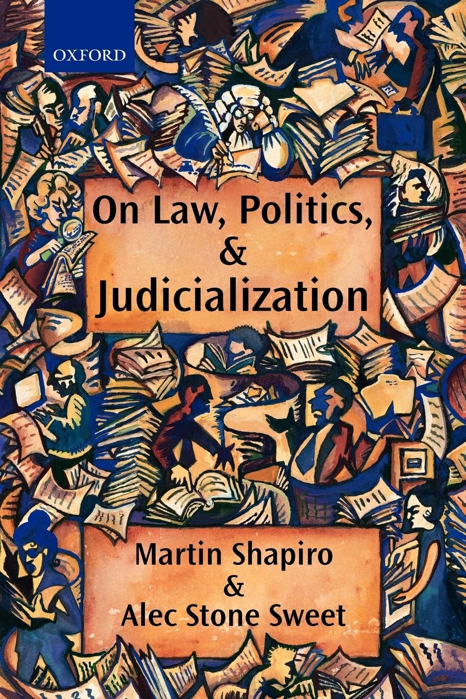 On Law, Politics, and Judicialization,Used