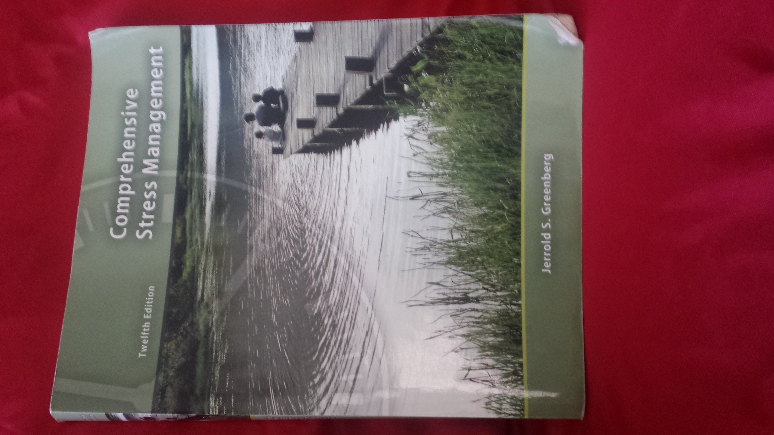 Comprehensive Stress Management,New