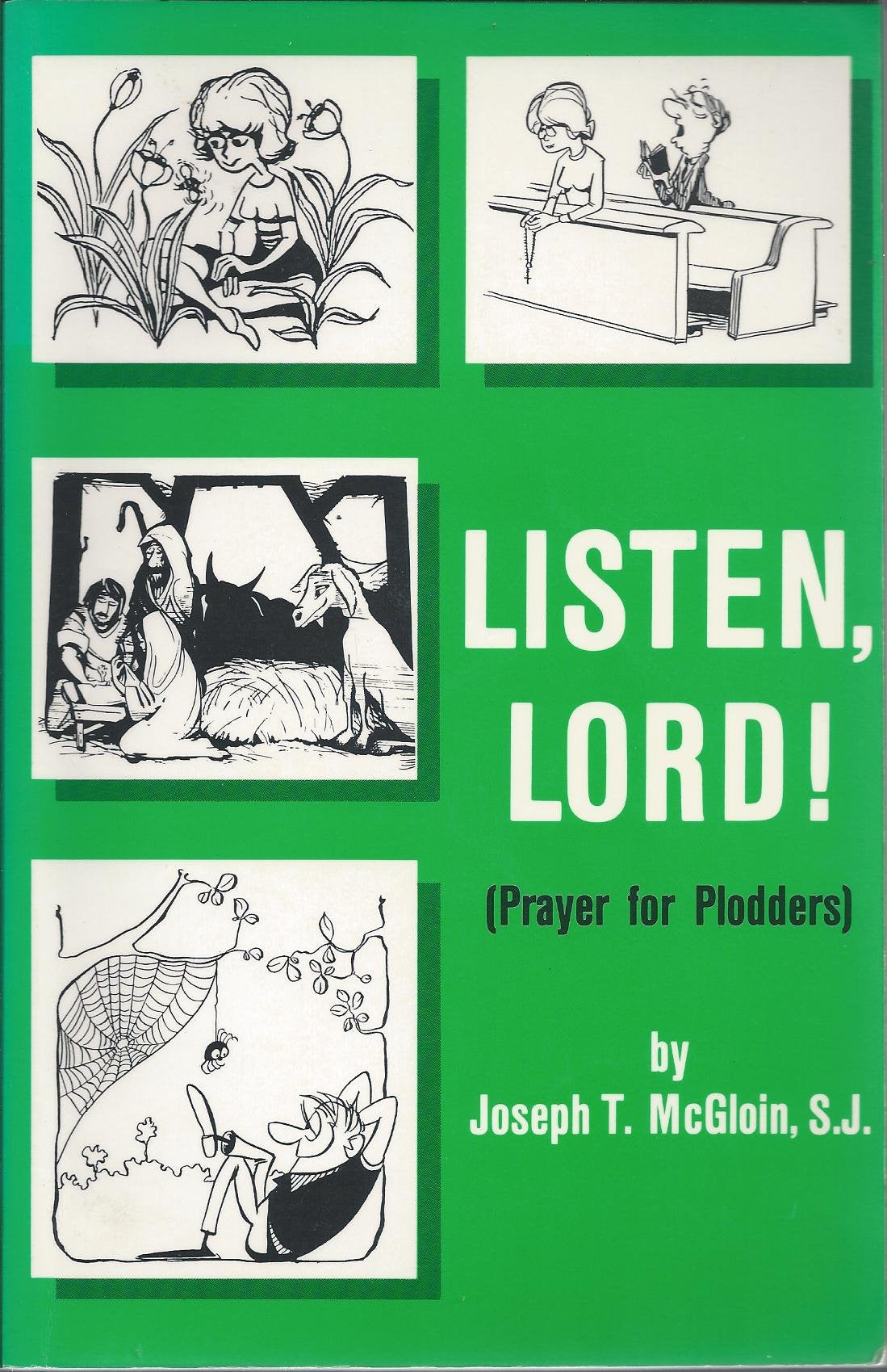 Listen, Lord: Prayer for plodders,Used