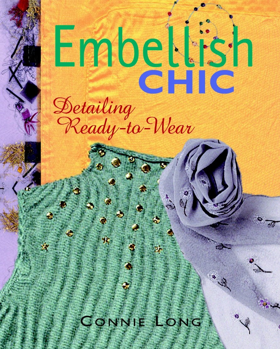 Embellish Chic: Detailing ReadytoWear,Used
