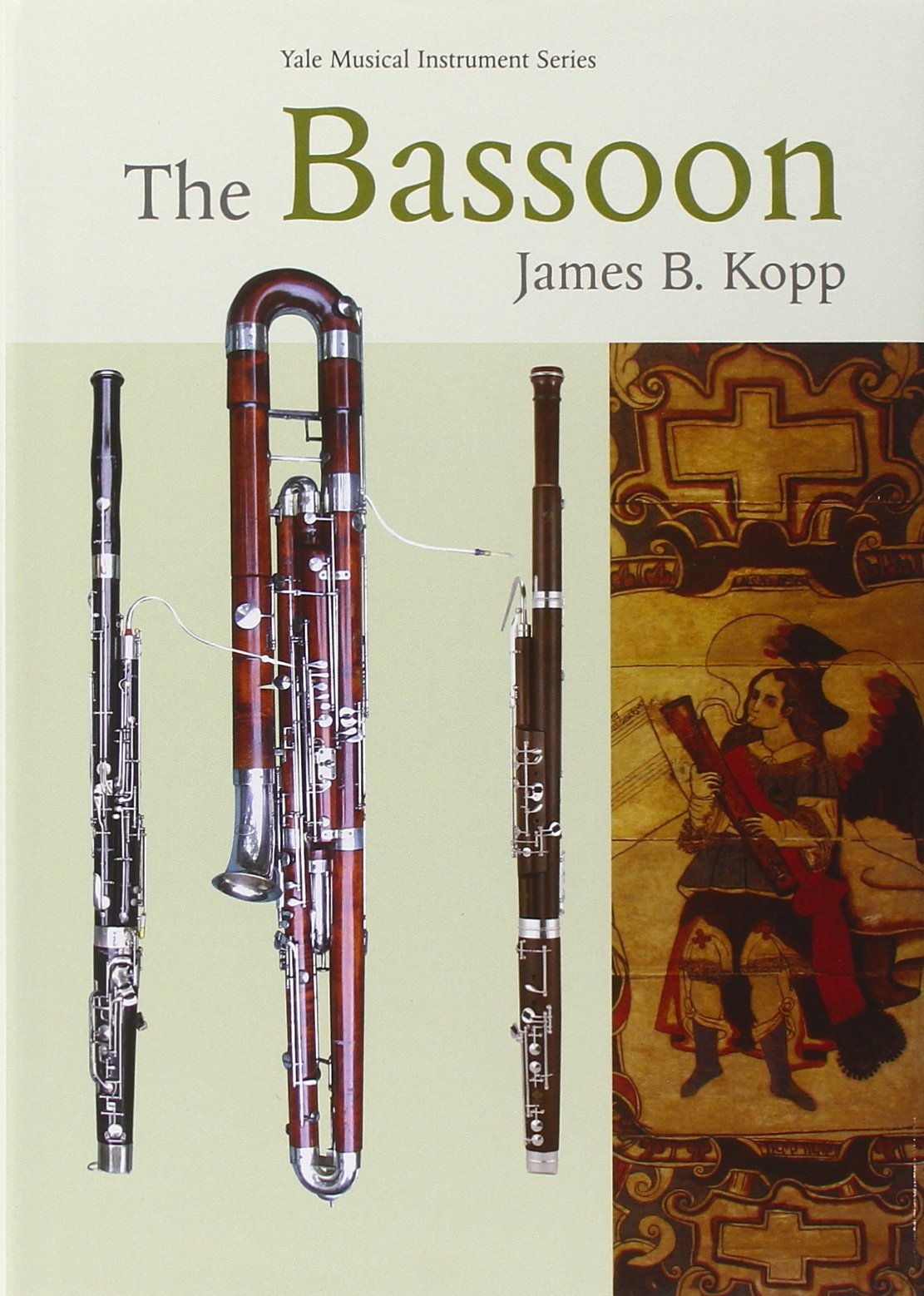 The Bassoon (Yale Musical Instrument Series),Used