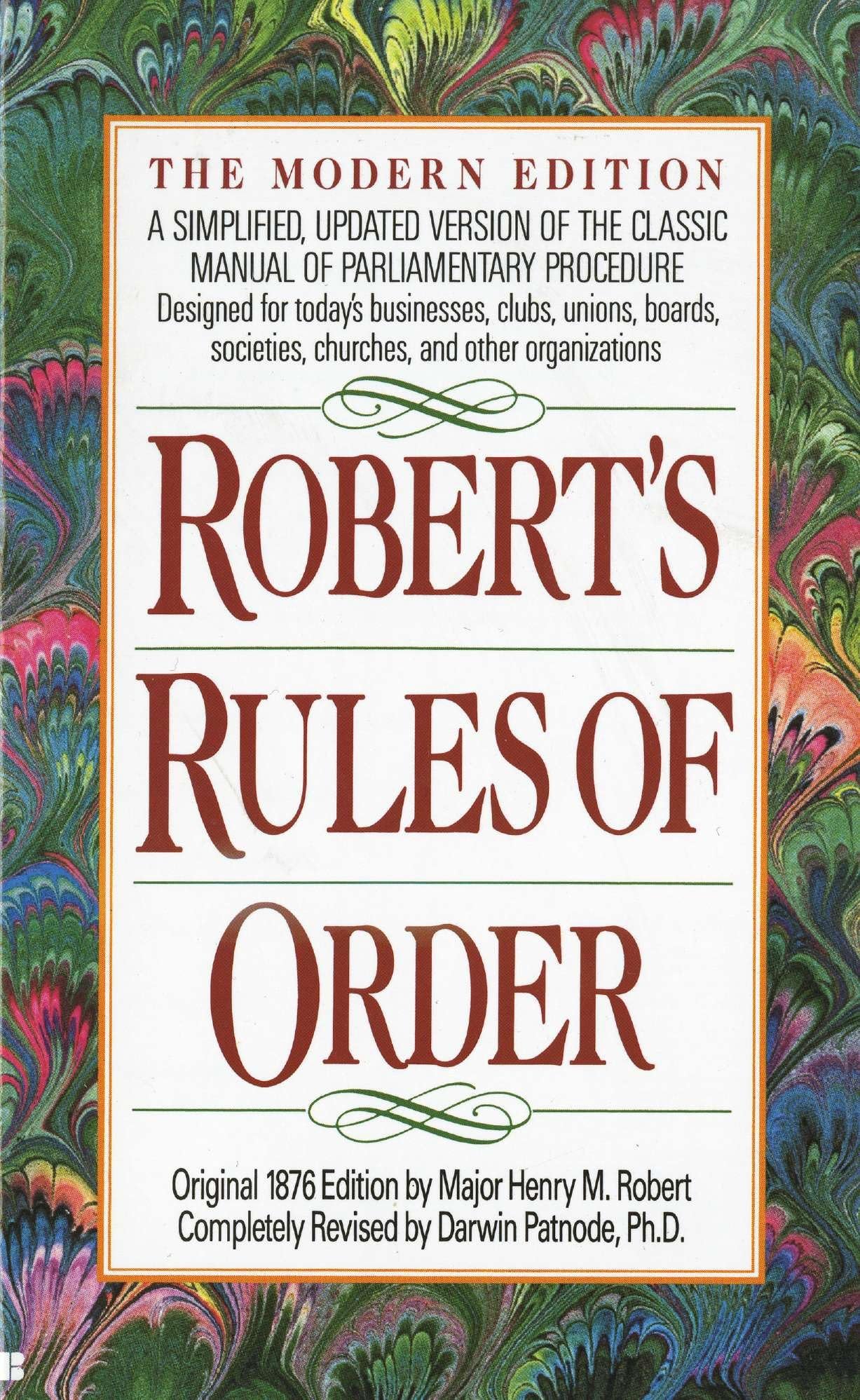 Robert's Rules of Order: A Simplified, Updated Version of the Classic Manual of Parliamentary Procedure,New