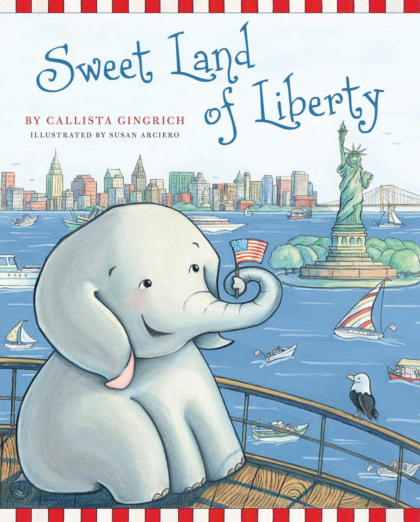 Sweet Land Of Liberty (1) (Ellis The Elephant),Used
