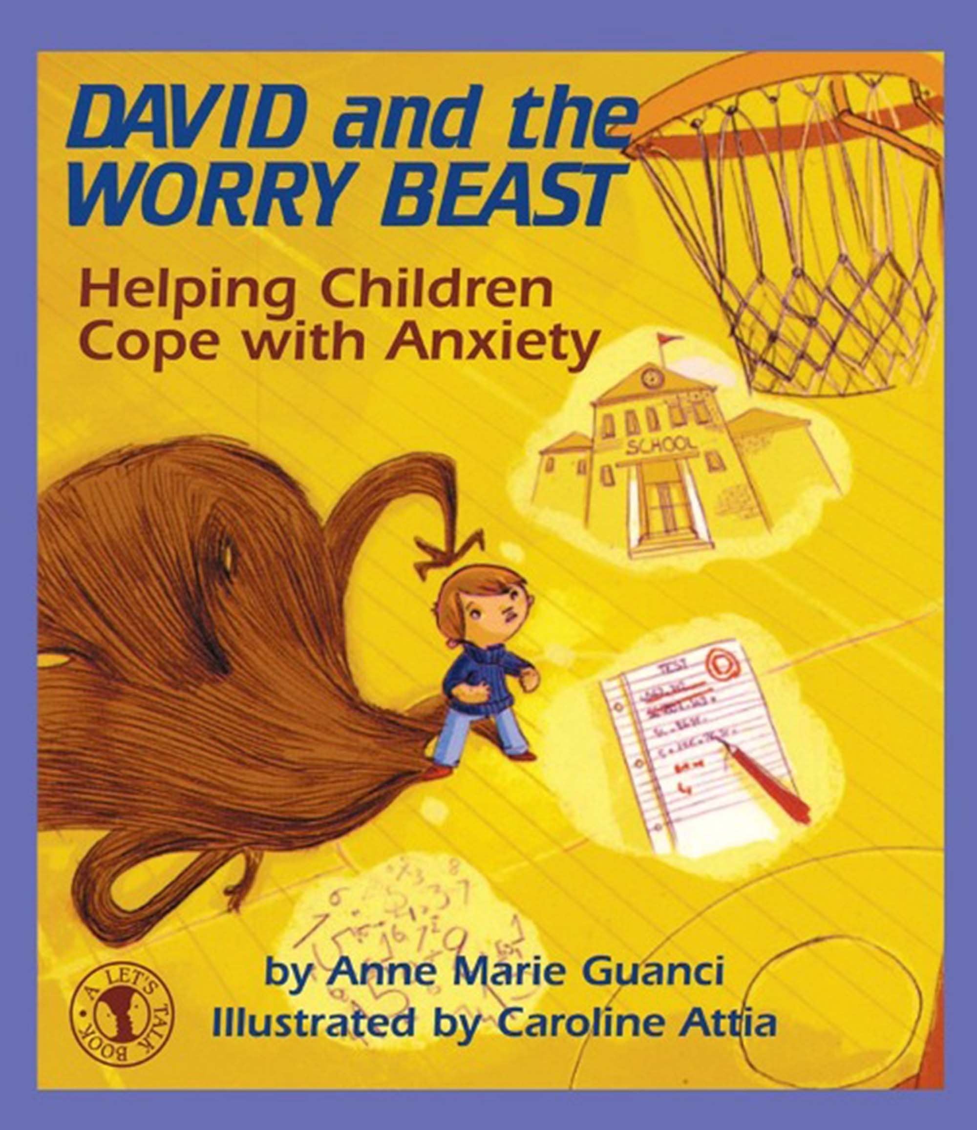 David And The Worry Beast: Helping Children Cope With Anxiety,Used