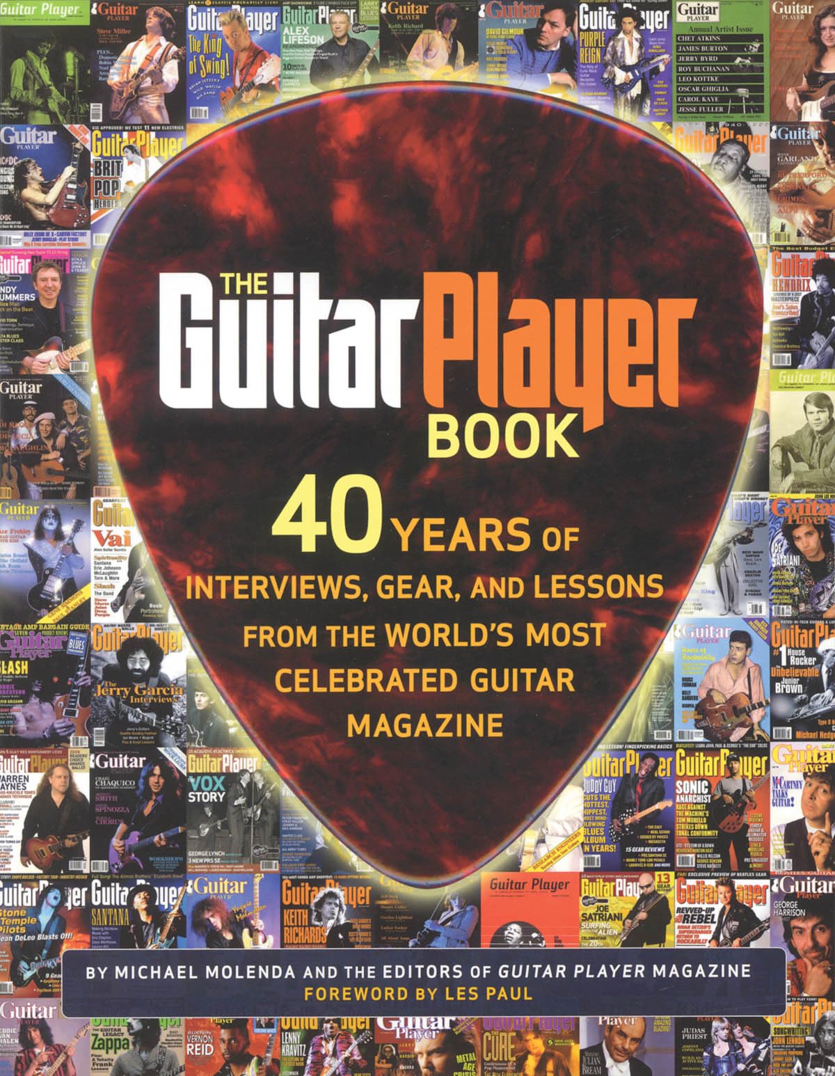 The Guitar Player Book: The Ultimate Resource For Guitarists,New