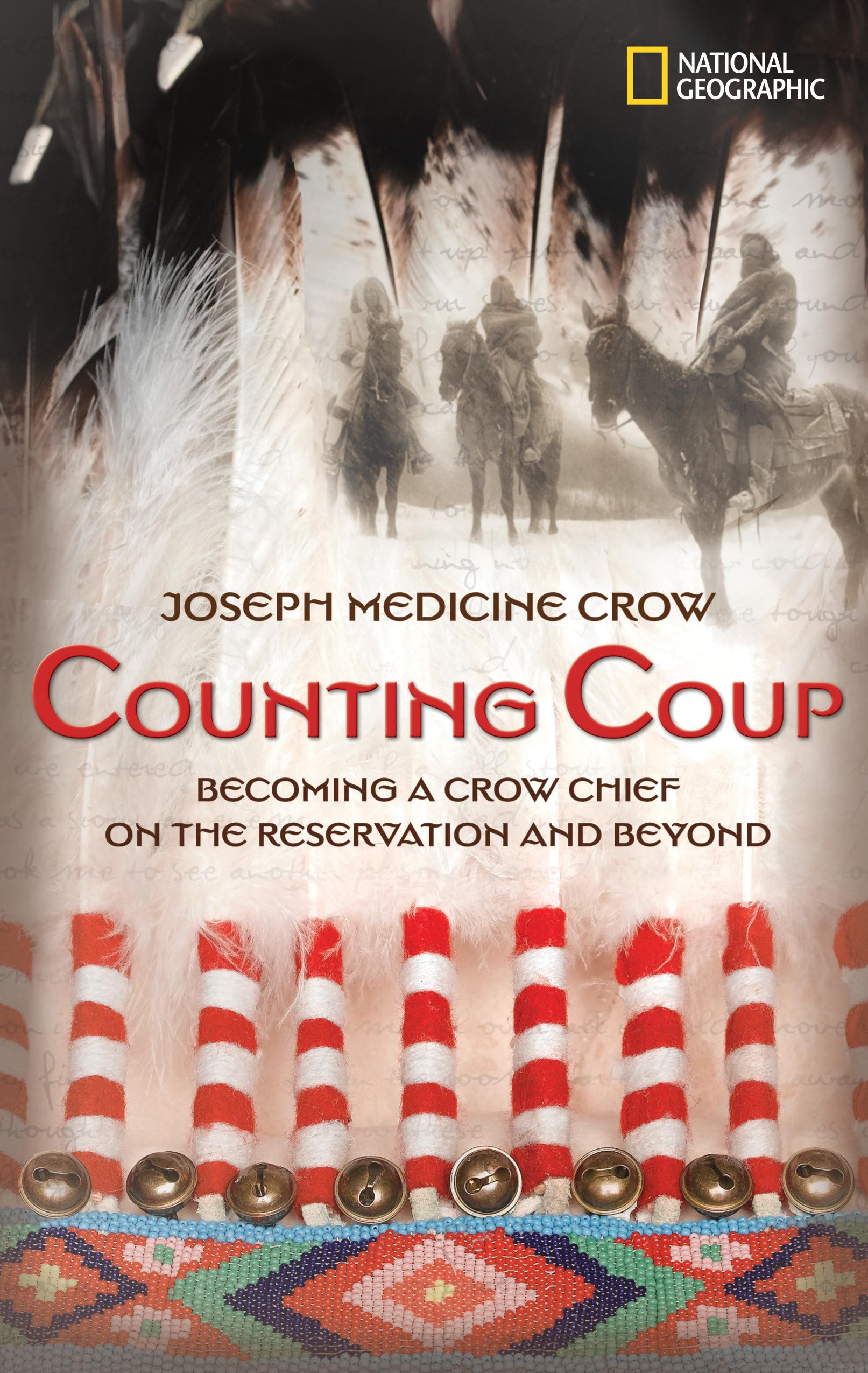Counting Coup: Becoming A Crow Chief On The Reservation And Beyond (National Geographicmemoirs),New