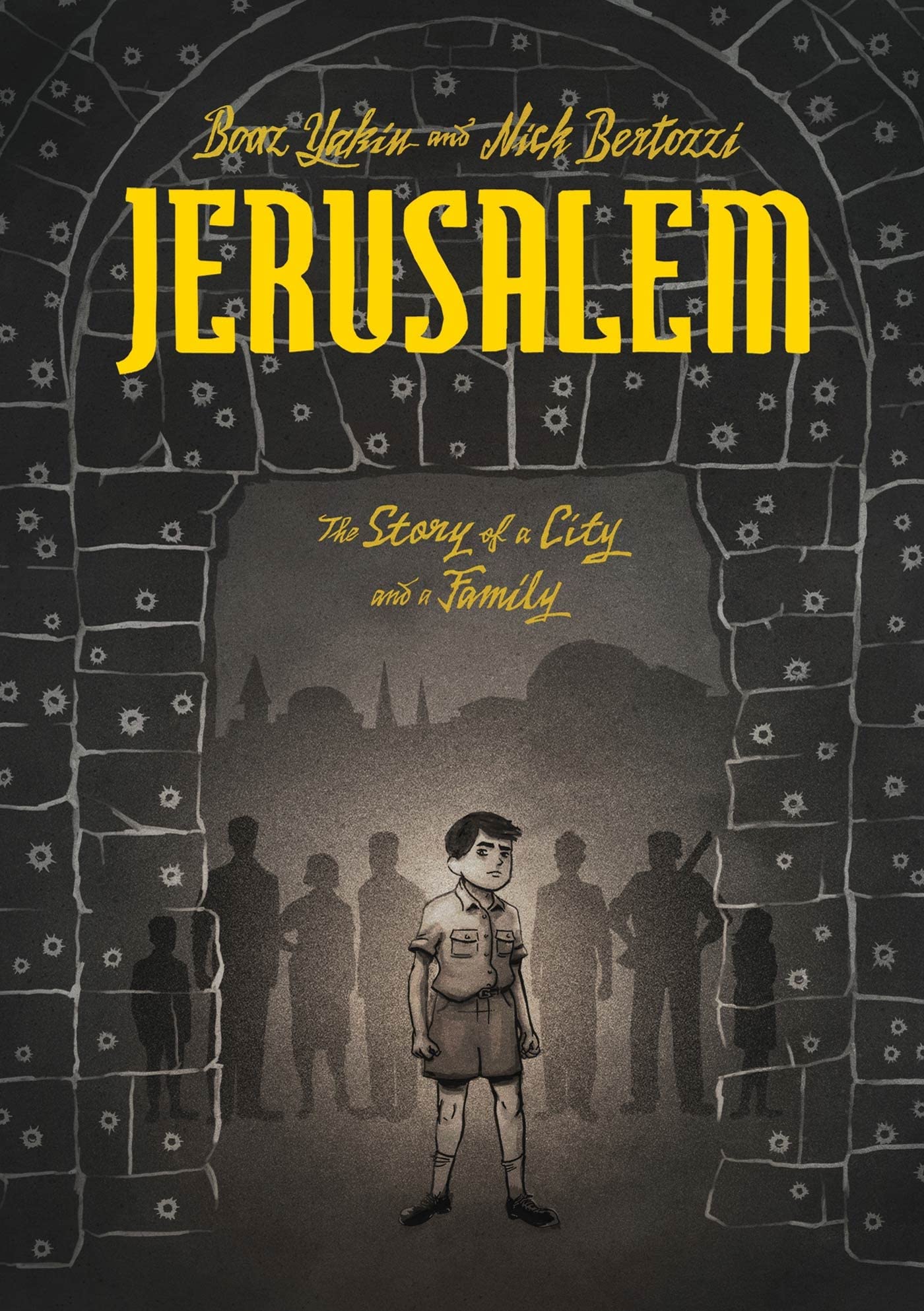 Jerusalem: The Story Of A City And A Family