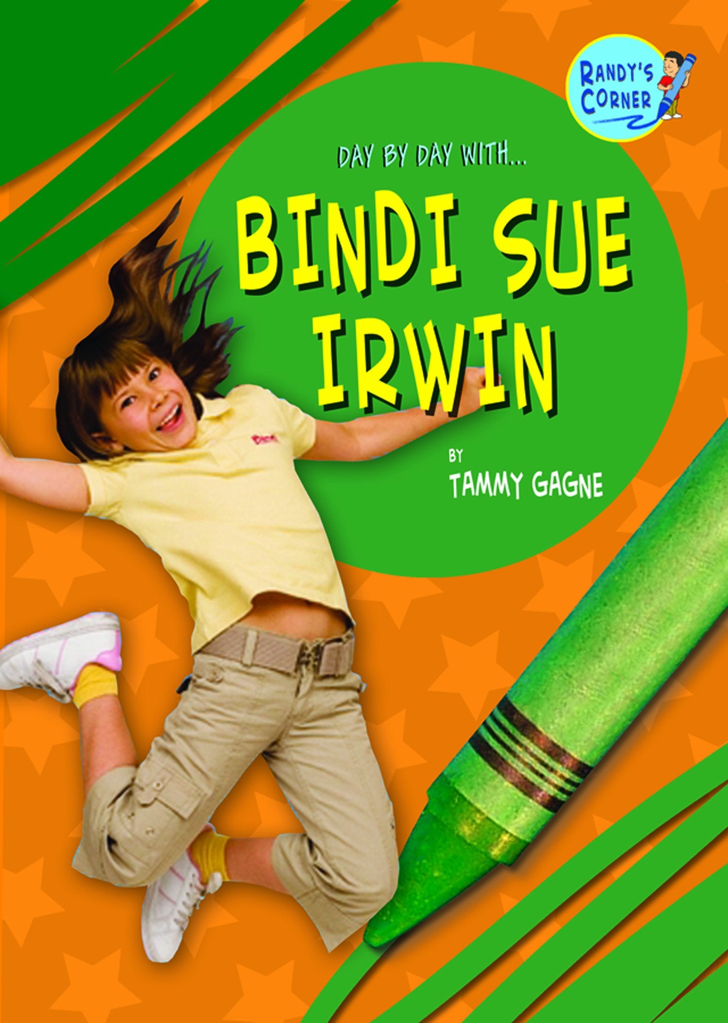 Bindi Sue Irwin,Used