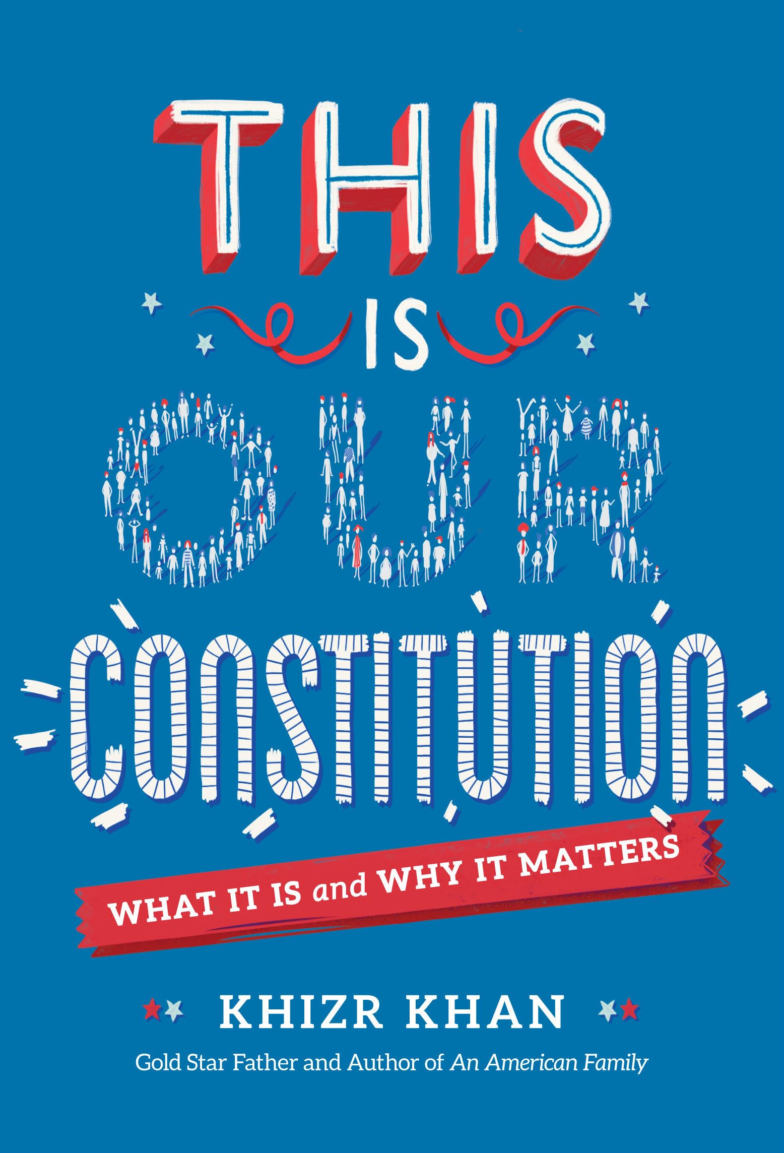 This Is Our Constitution: What It Is and Why It Matters,Used