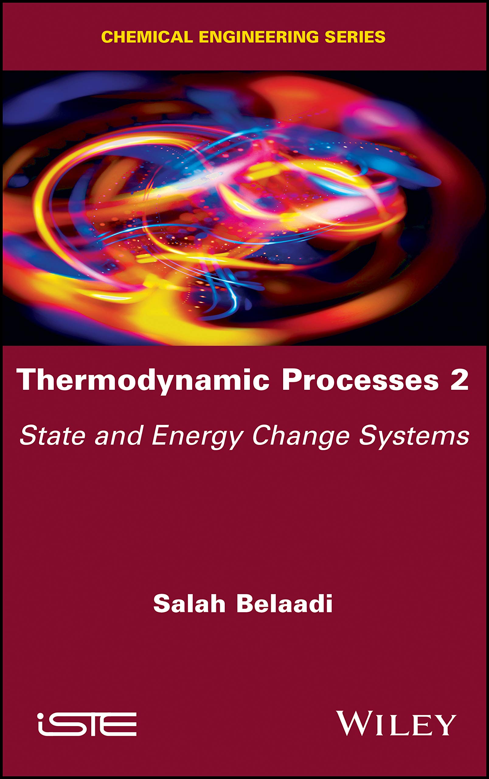 Thermodynamic Processes 2: State and Energy Change Systems (Chemical Engineering),Used