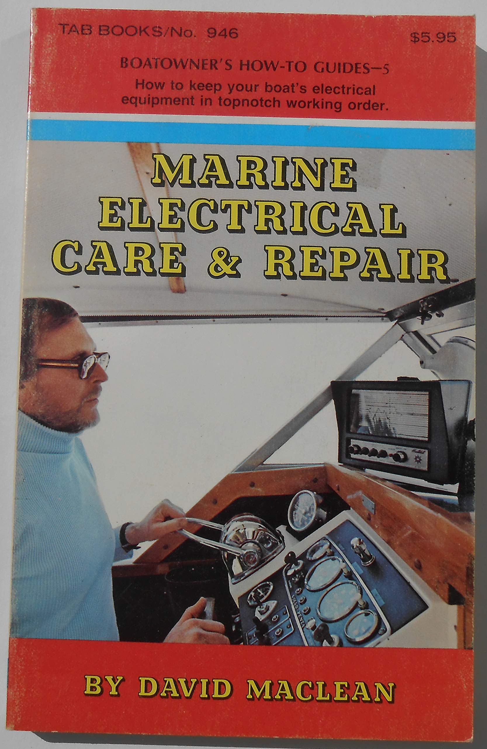 Marine electrical care & repair (Boatowner's howto guides),Used