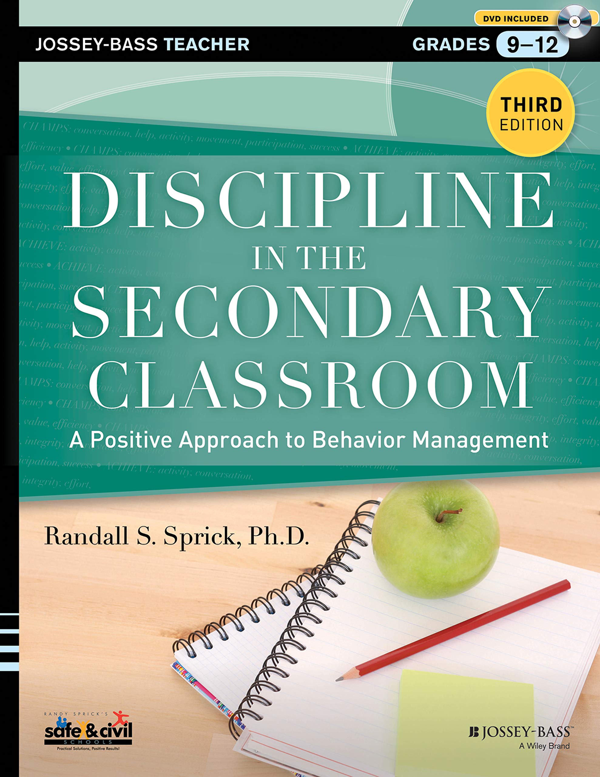 Discipline in the Secondary Classroom: A Positive Approach to Behavior Management,Used