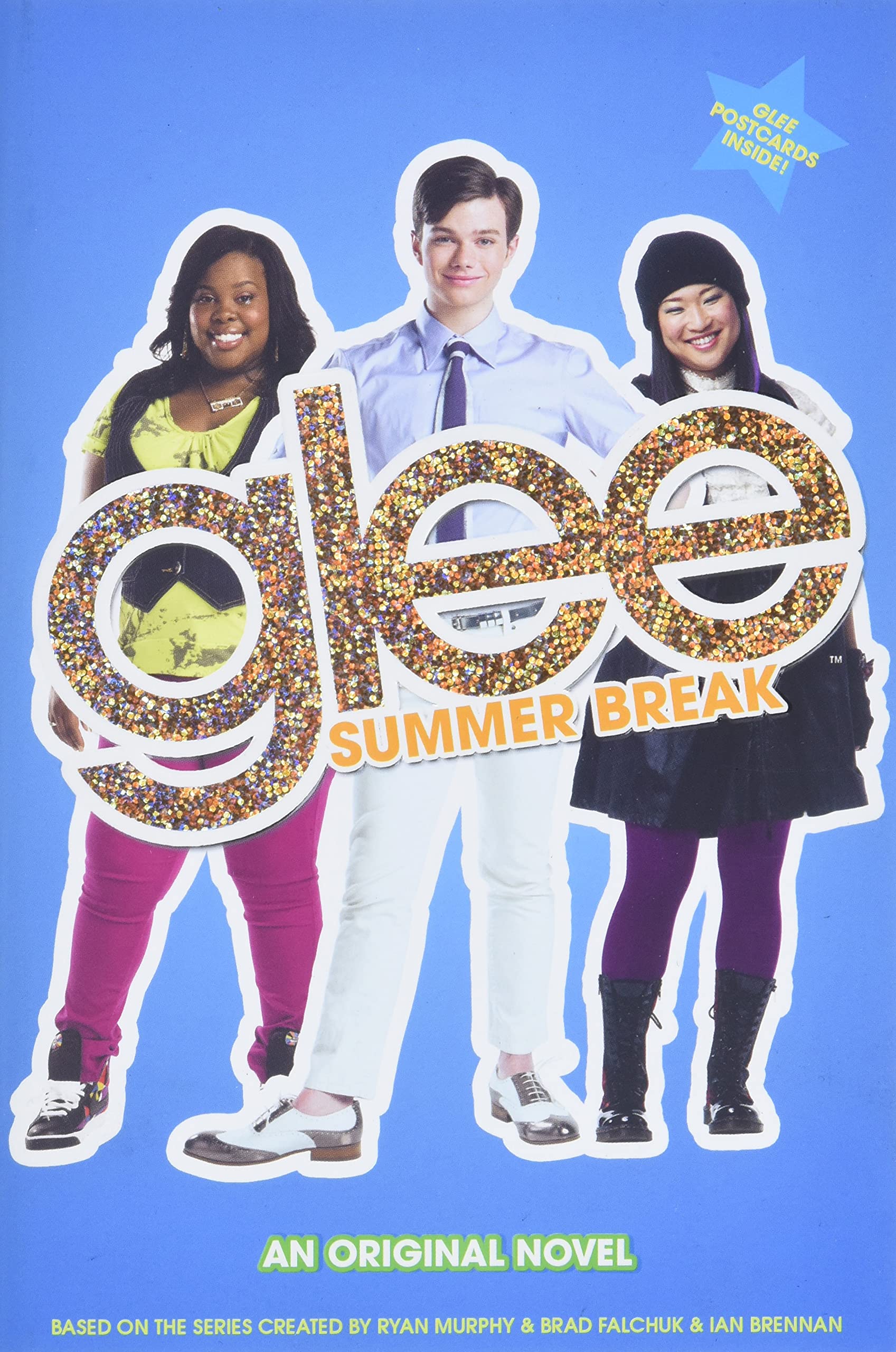 Glee: Summer Break: An Original Novel,New