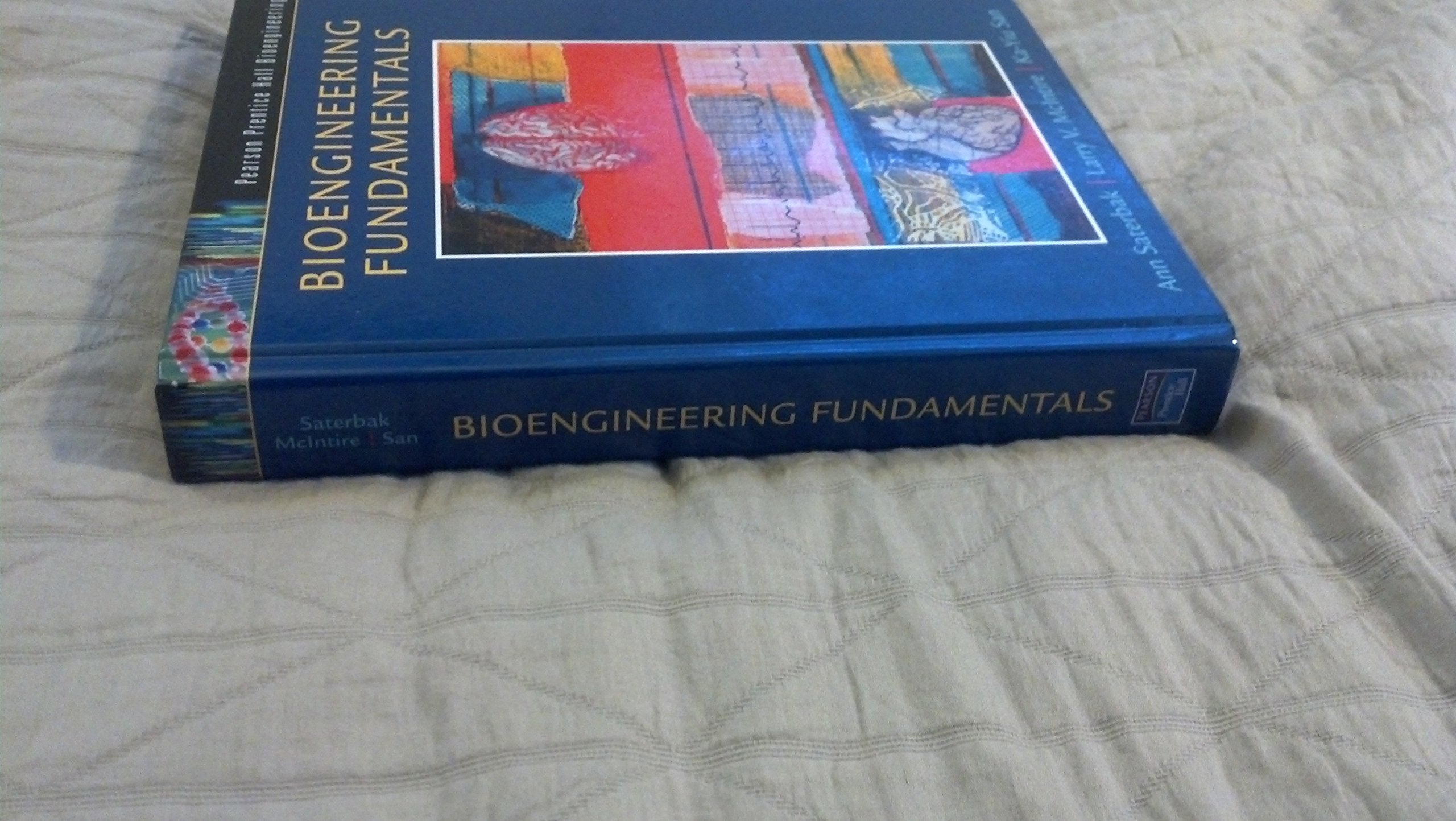 Bioengineering Fundamentals,New