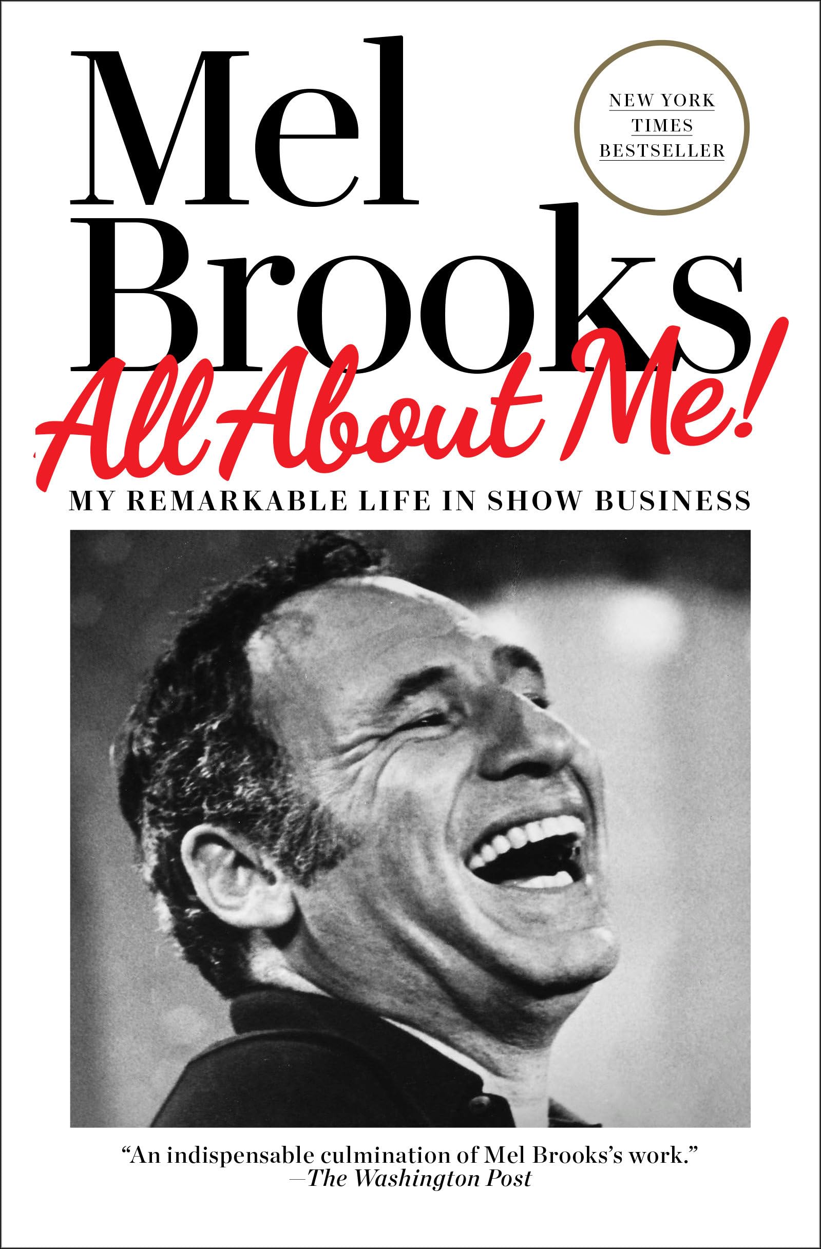 All About Me!: My Remarkable Life In Show Business,New