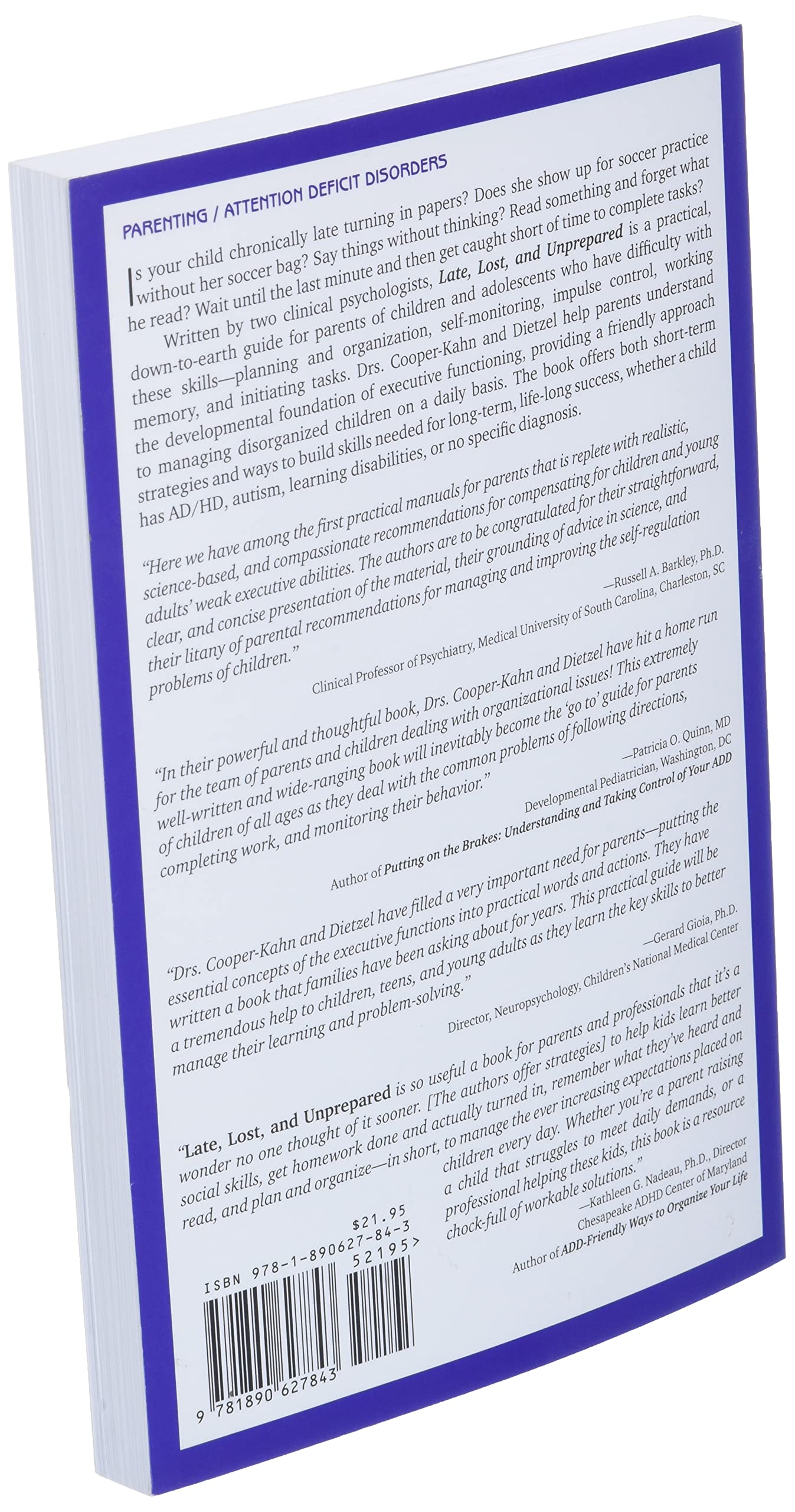 Late, Lost, and Unprepared: A Parents' Guide to Helping Children with Executive Functioning,New