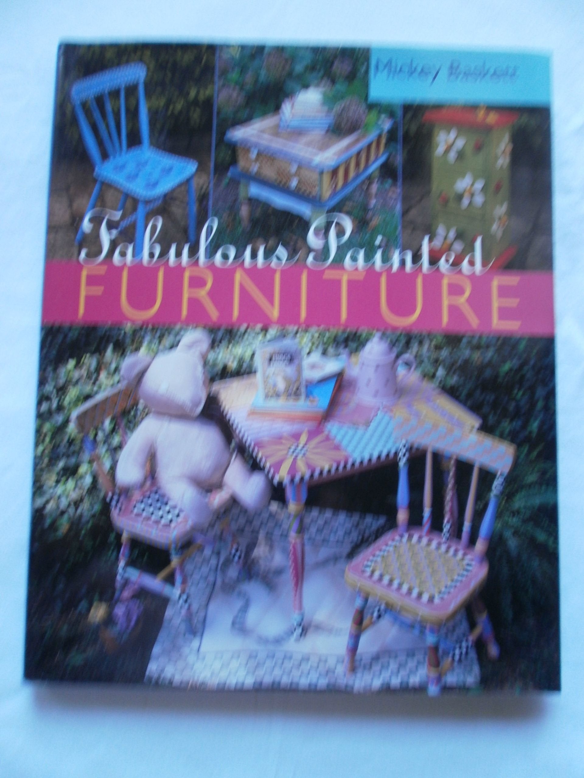 Fabulous Painted Furniture,New