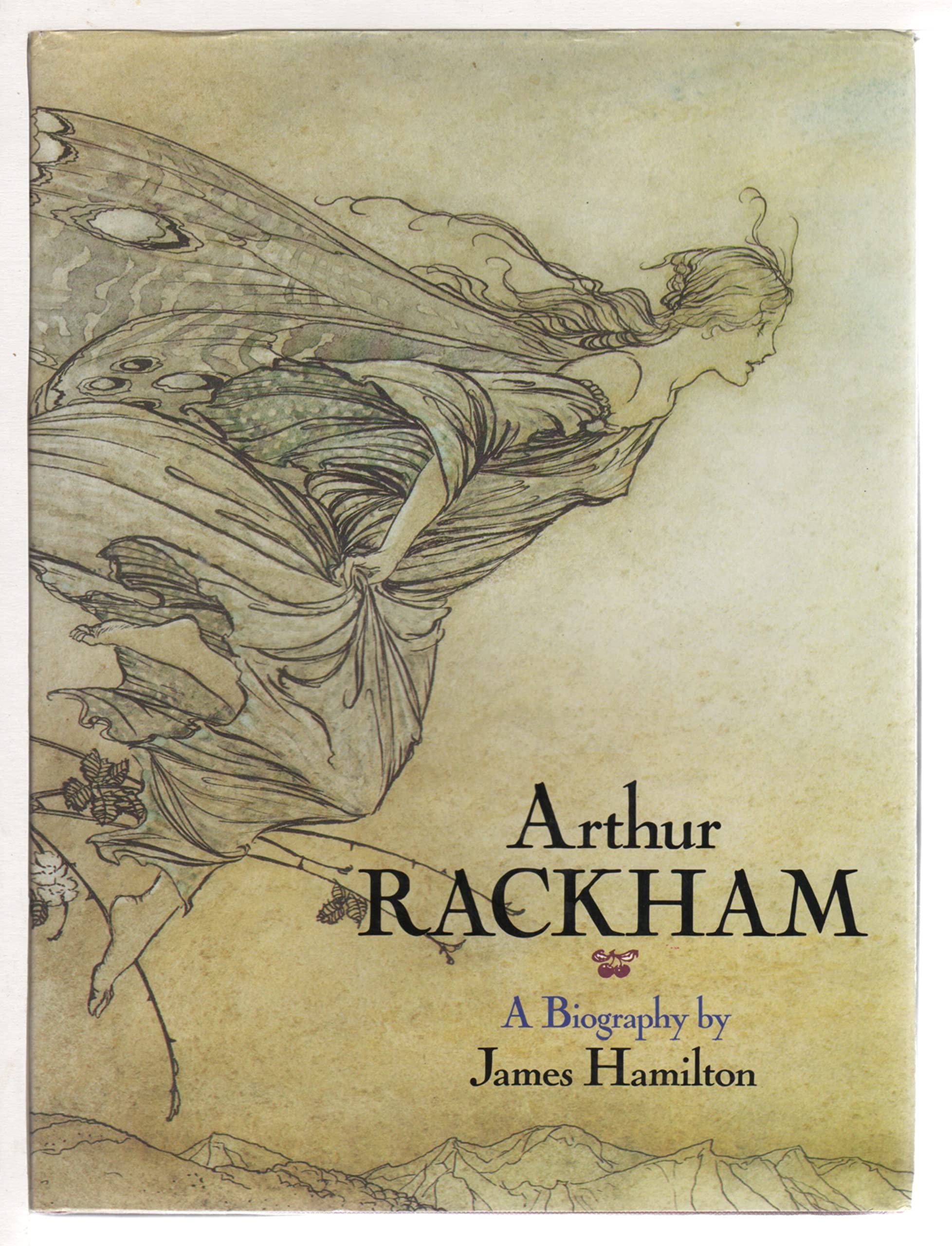 Arthur Rackham: A Biography,Used