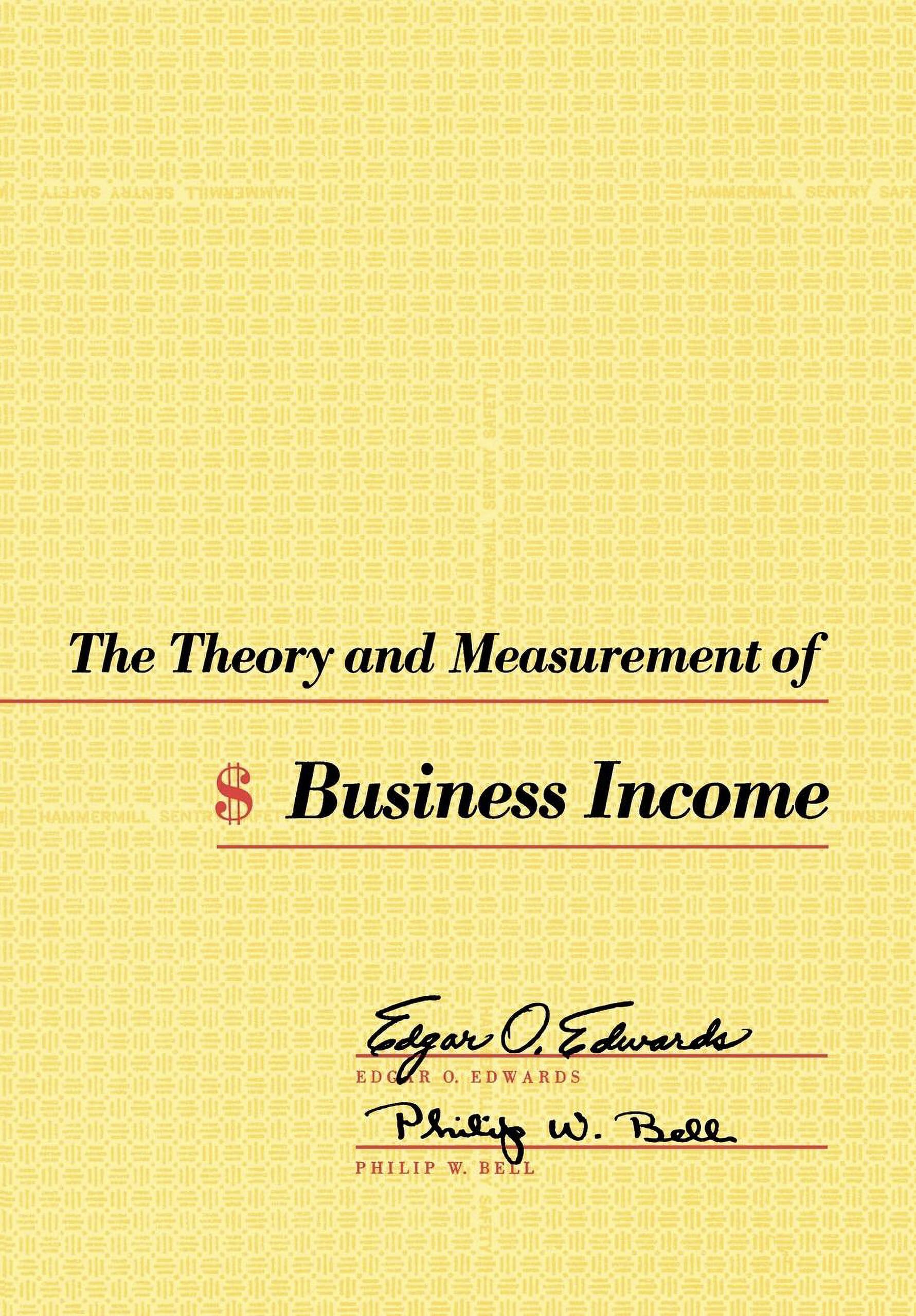 The Theory And Measurement Of Business Income,Used