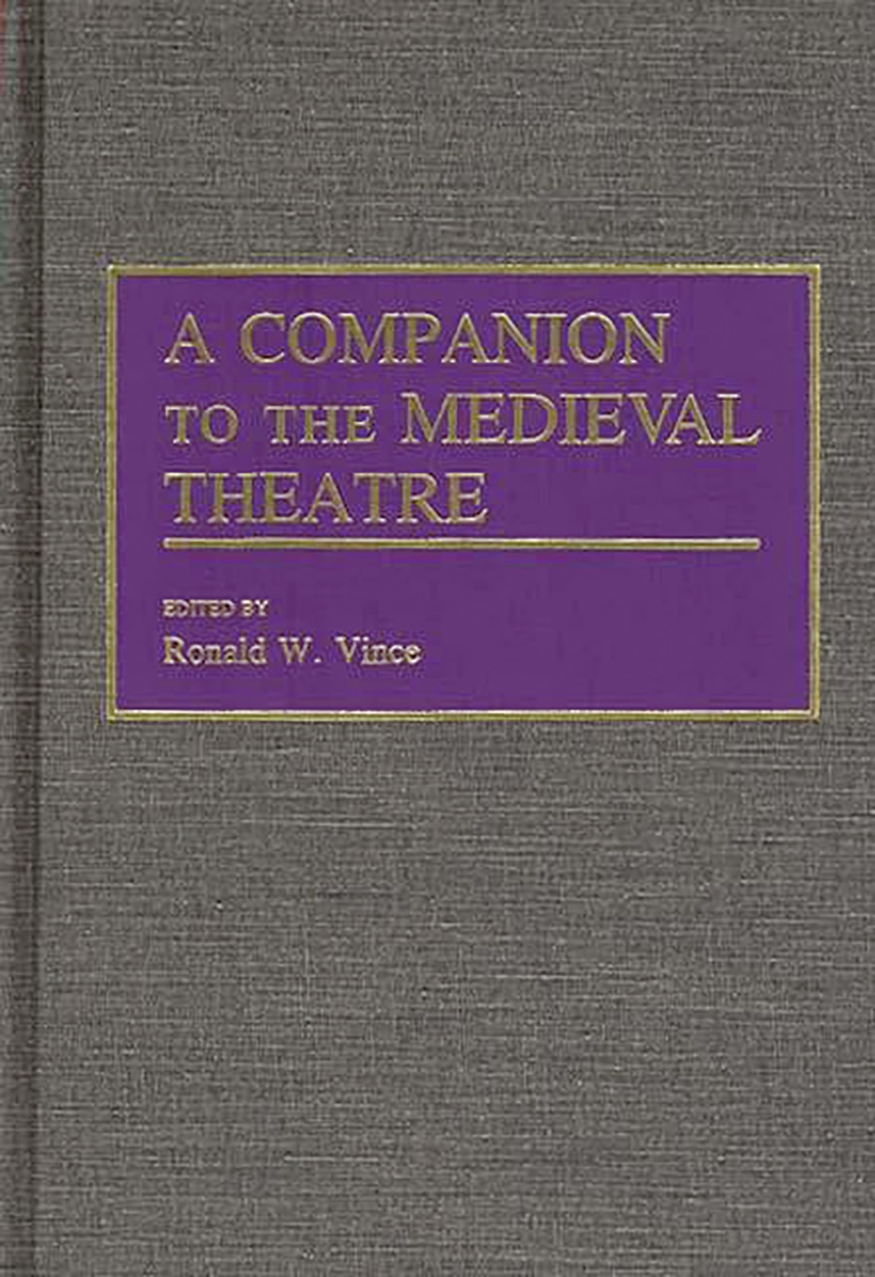 A Companion to the Medieval Theatre,Used