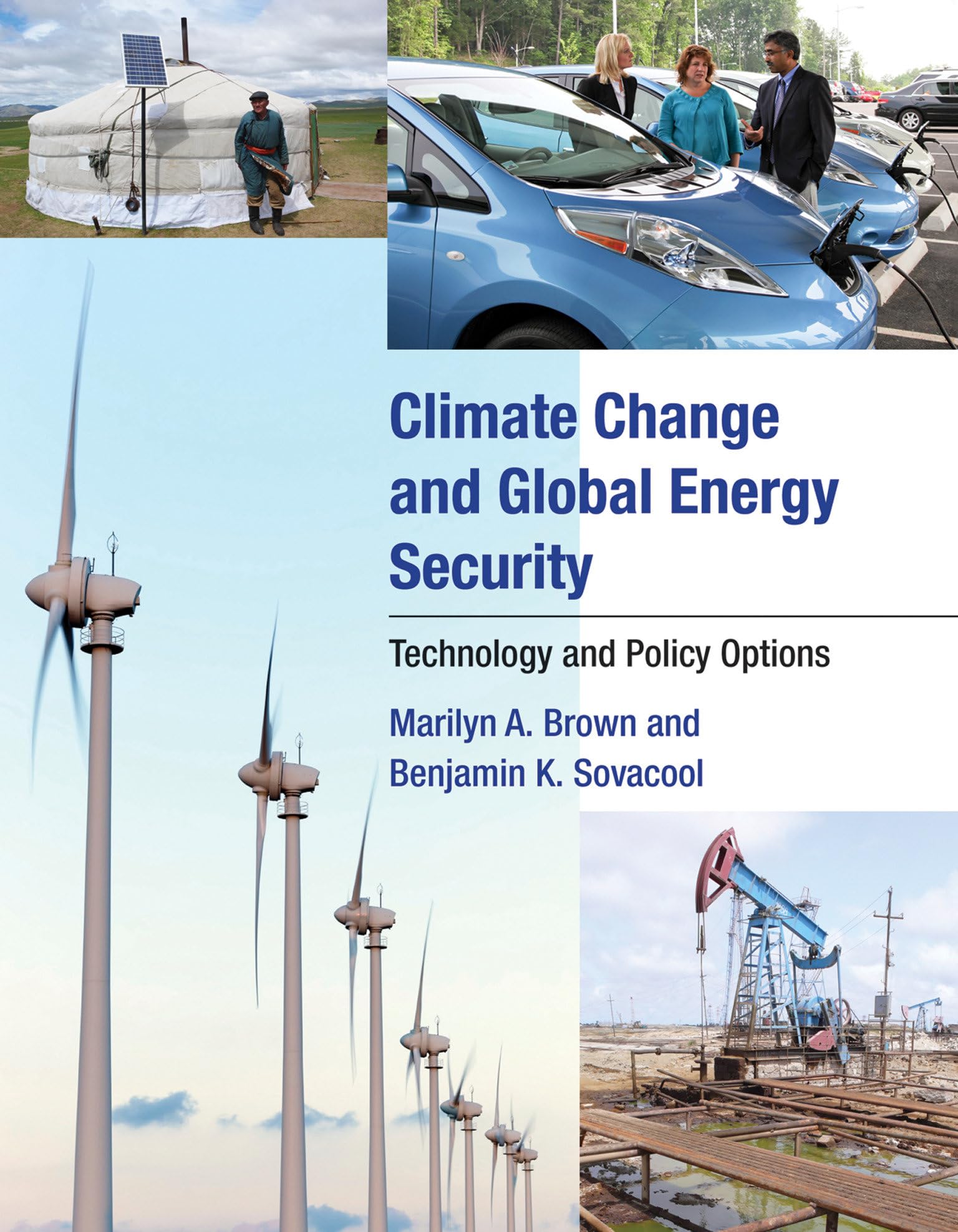Climate Change And Global Energy Security: Technology And Policy Options (Mit Press),New