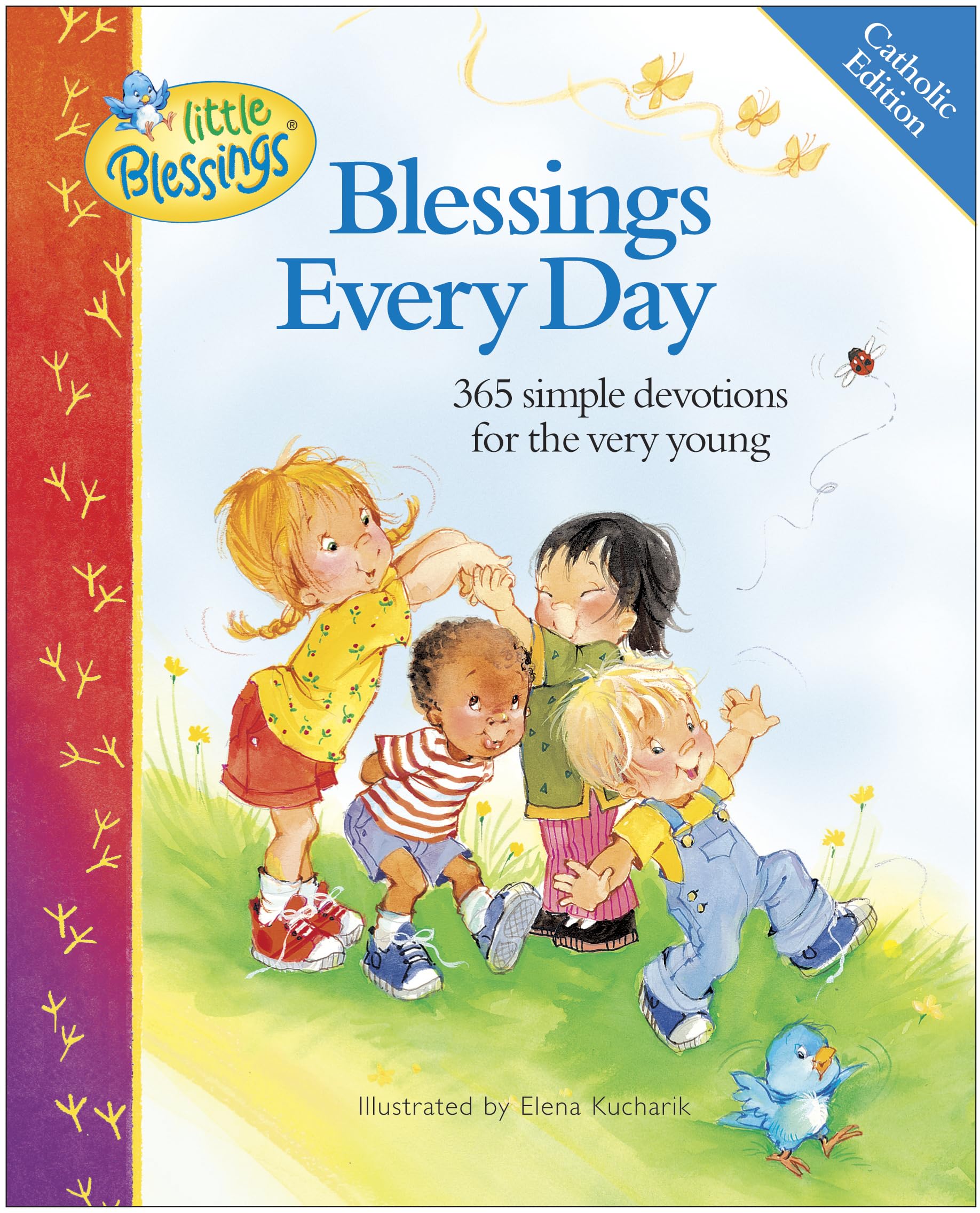 Blessings Every Day: 365 Simple Devotions For The Very Young (Little Blessings) Catholic Edition,New