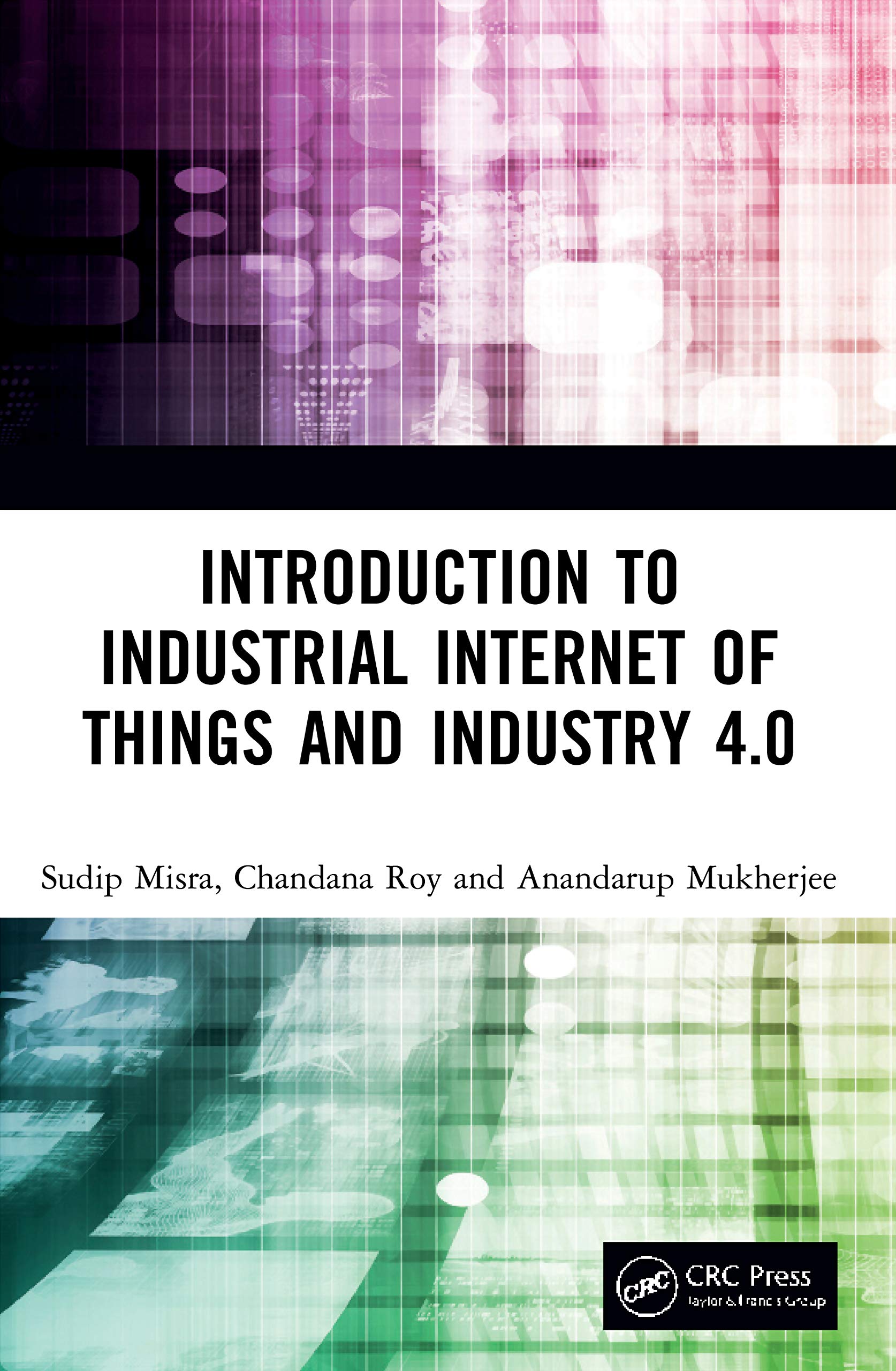 Introduction to Industrial Internet of Things and Industry 4.0,Used