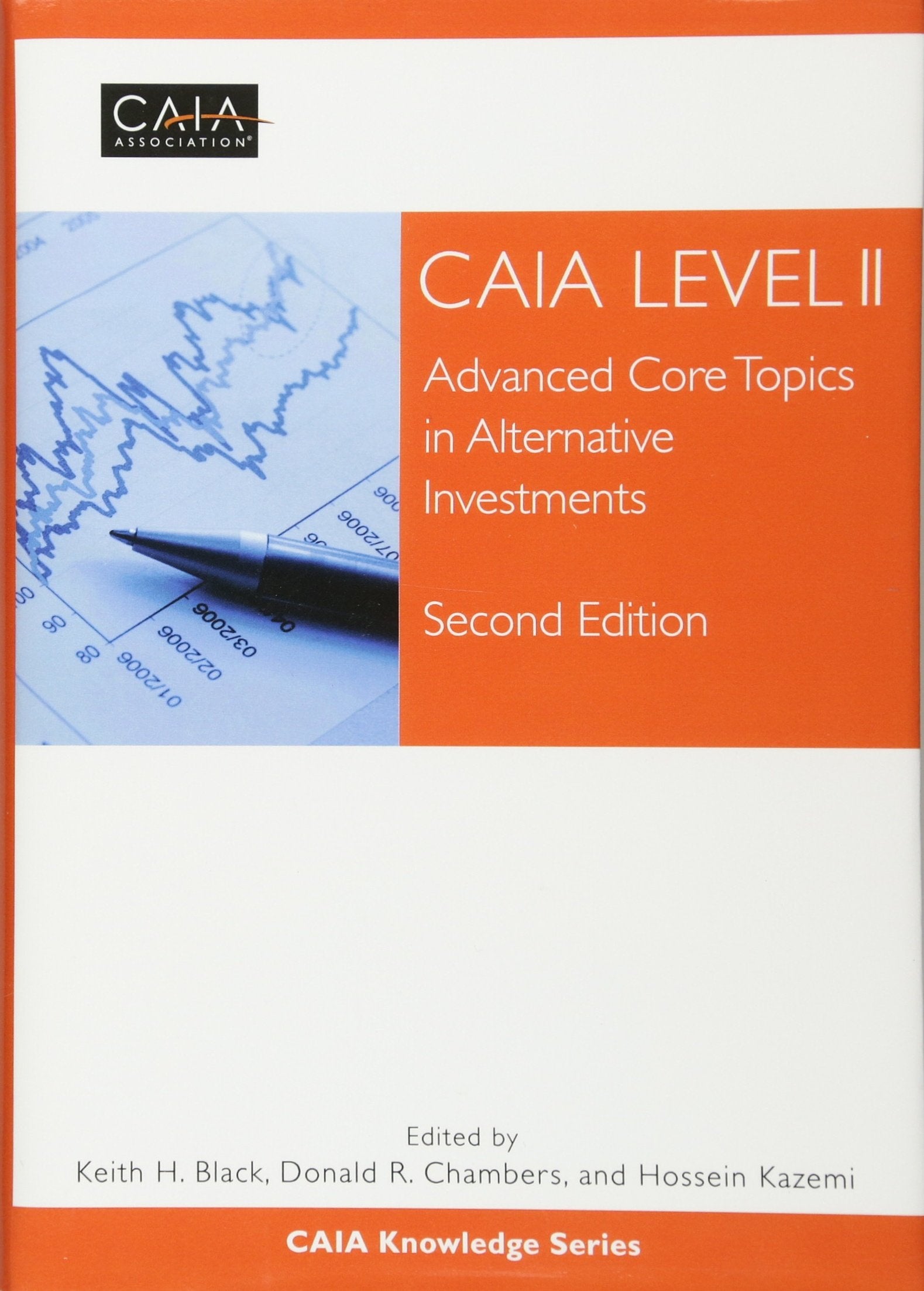 CAIA Level II: Advanced Core Topics in Alternative Investments,Used