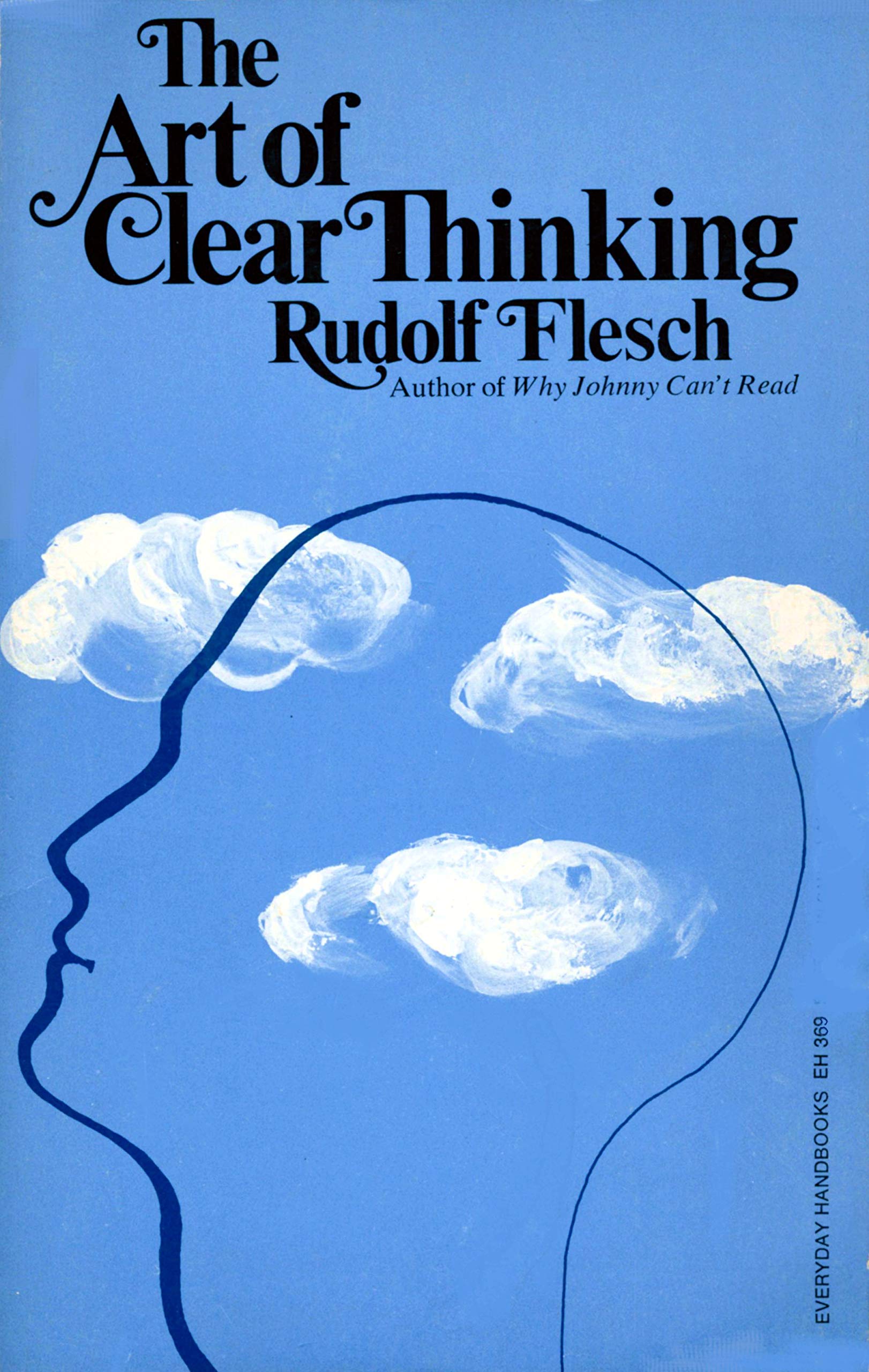 The Art Of Clear Thinking,New