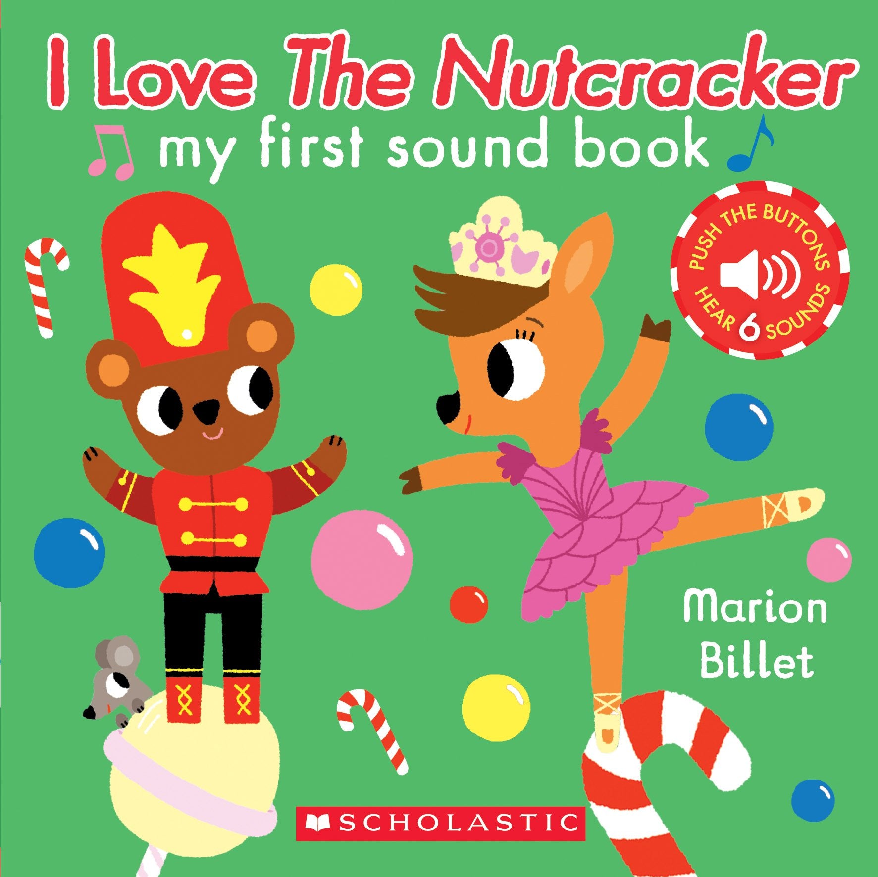 I Love the Nutcracker (My First Sound Book),Used