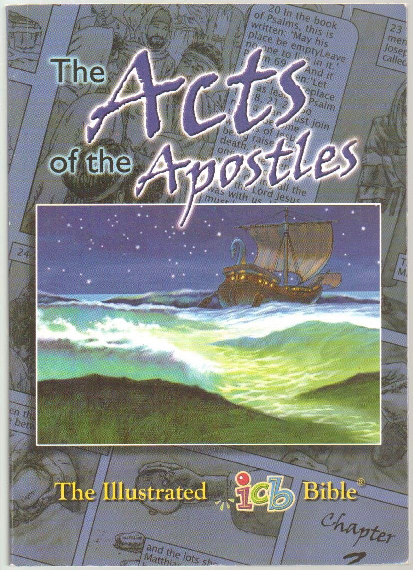 The Acts Of The Apostles: The Illustrated International Childrens Bible (The Illustrated icb BIble),Used