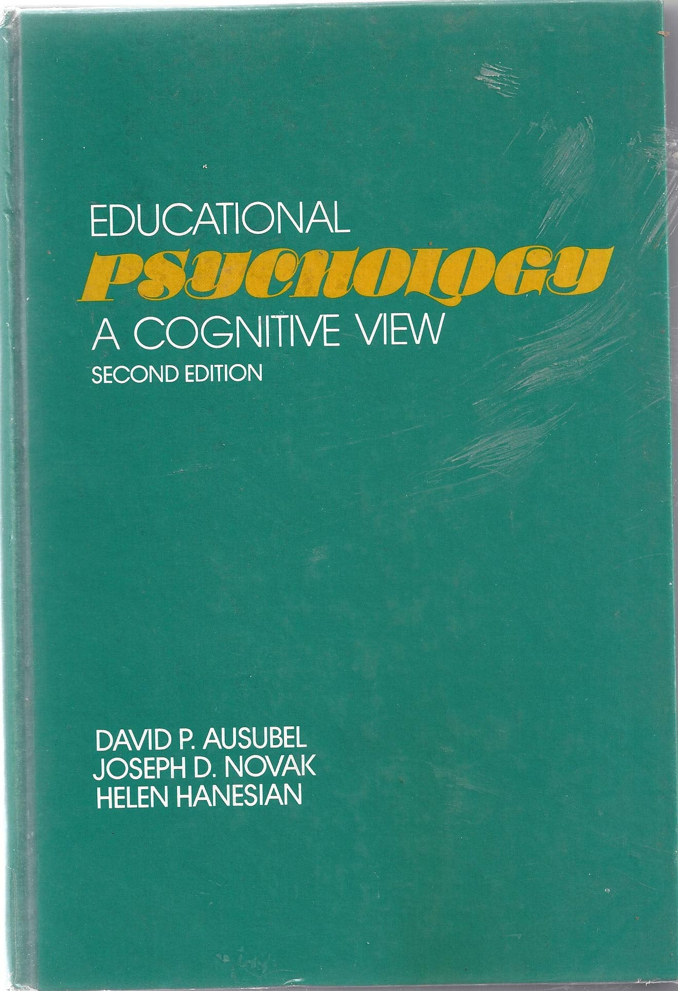 Educational Psychology: A Cognitive View,Used