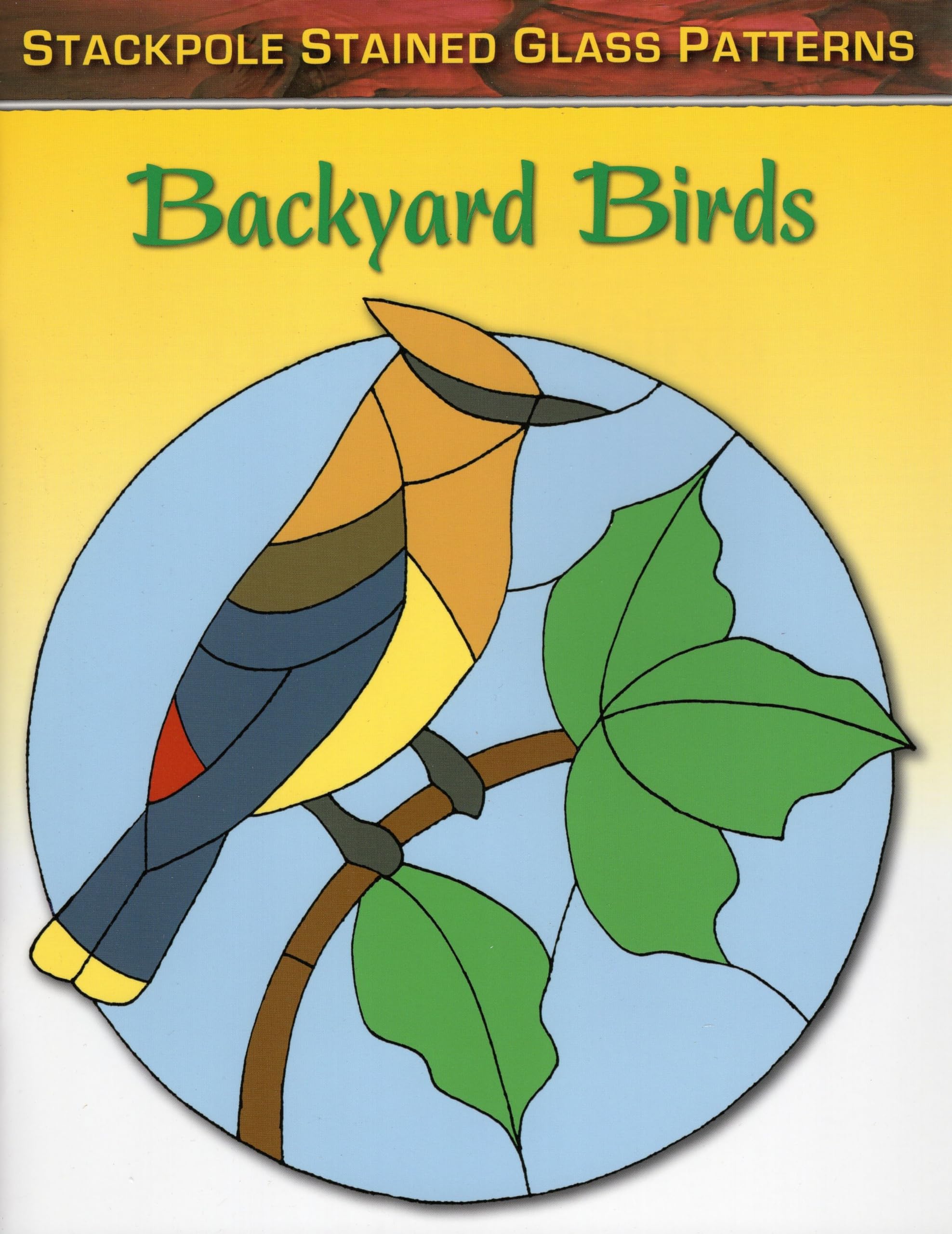 Backyard Birds (Stained Glass Patterns),Used