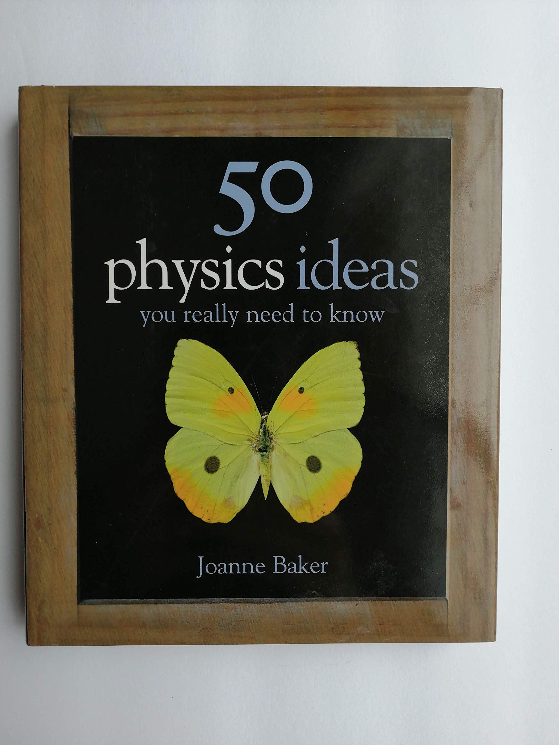 50 Physics Ideas You Really Need to Know (50 Ideas),Used