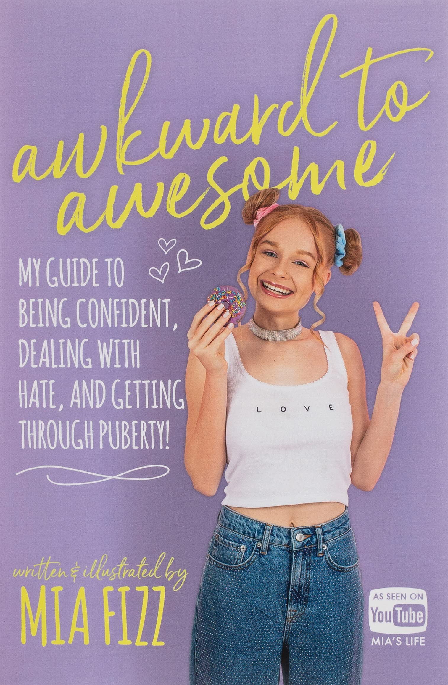 Awkward To Awesome: My guide to being confident, dealing with hate and getting through puberty!,Used