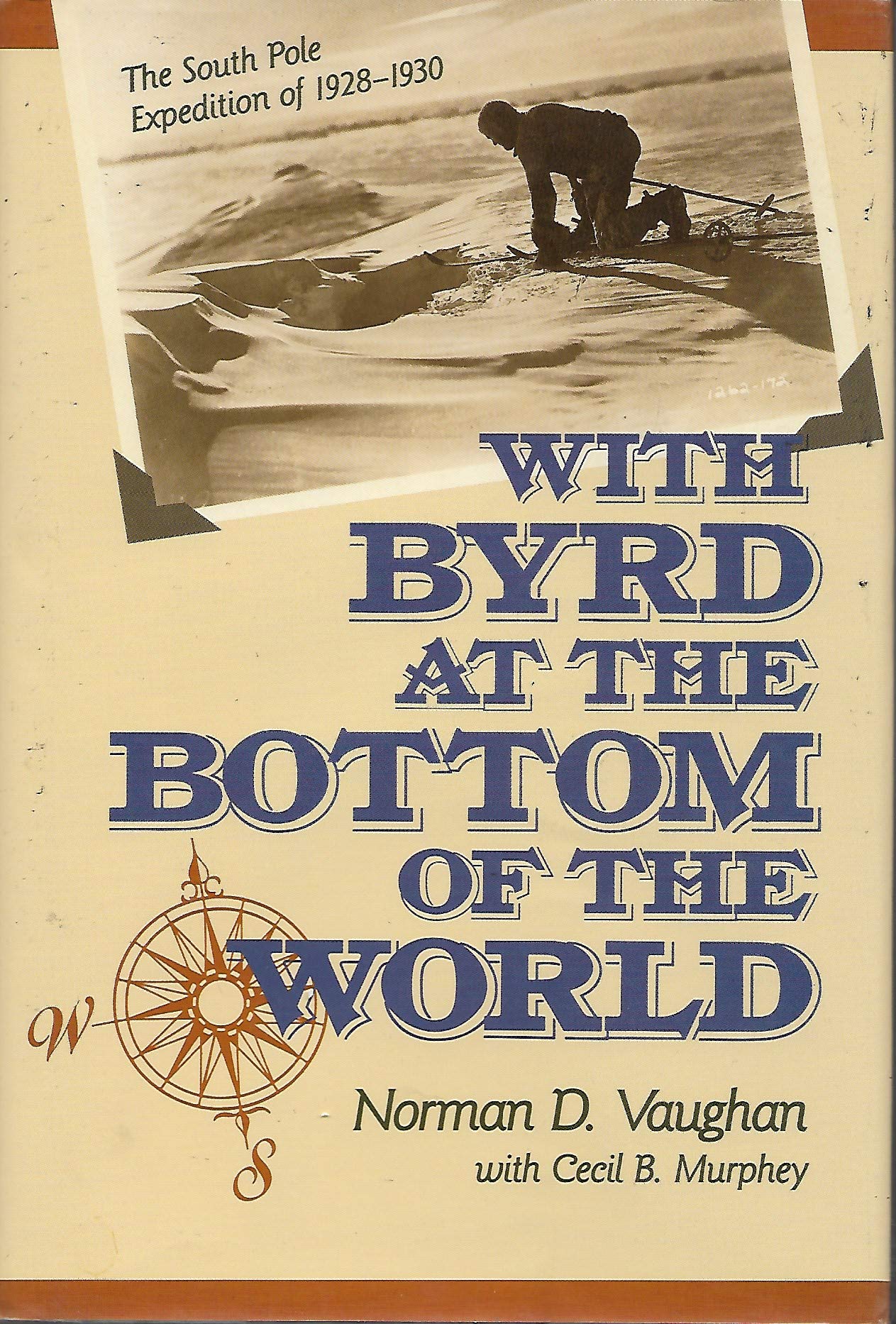 With Byrd At Bottom Of World,Used