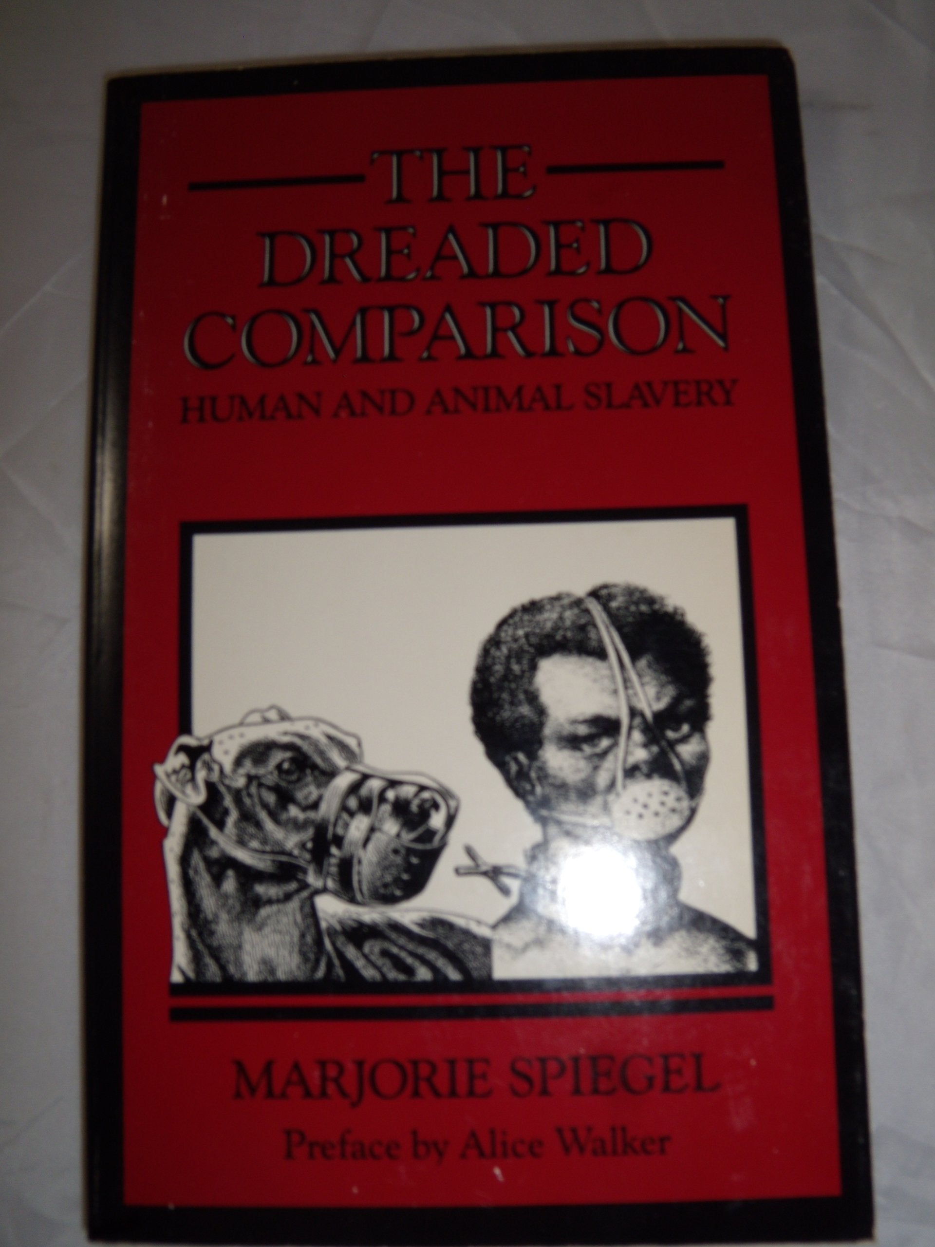 The Dreaded Comparison: Human And Animal Slavery