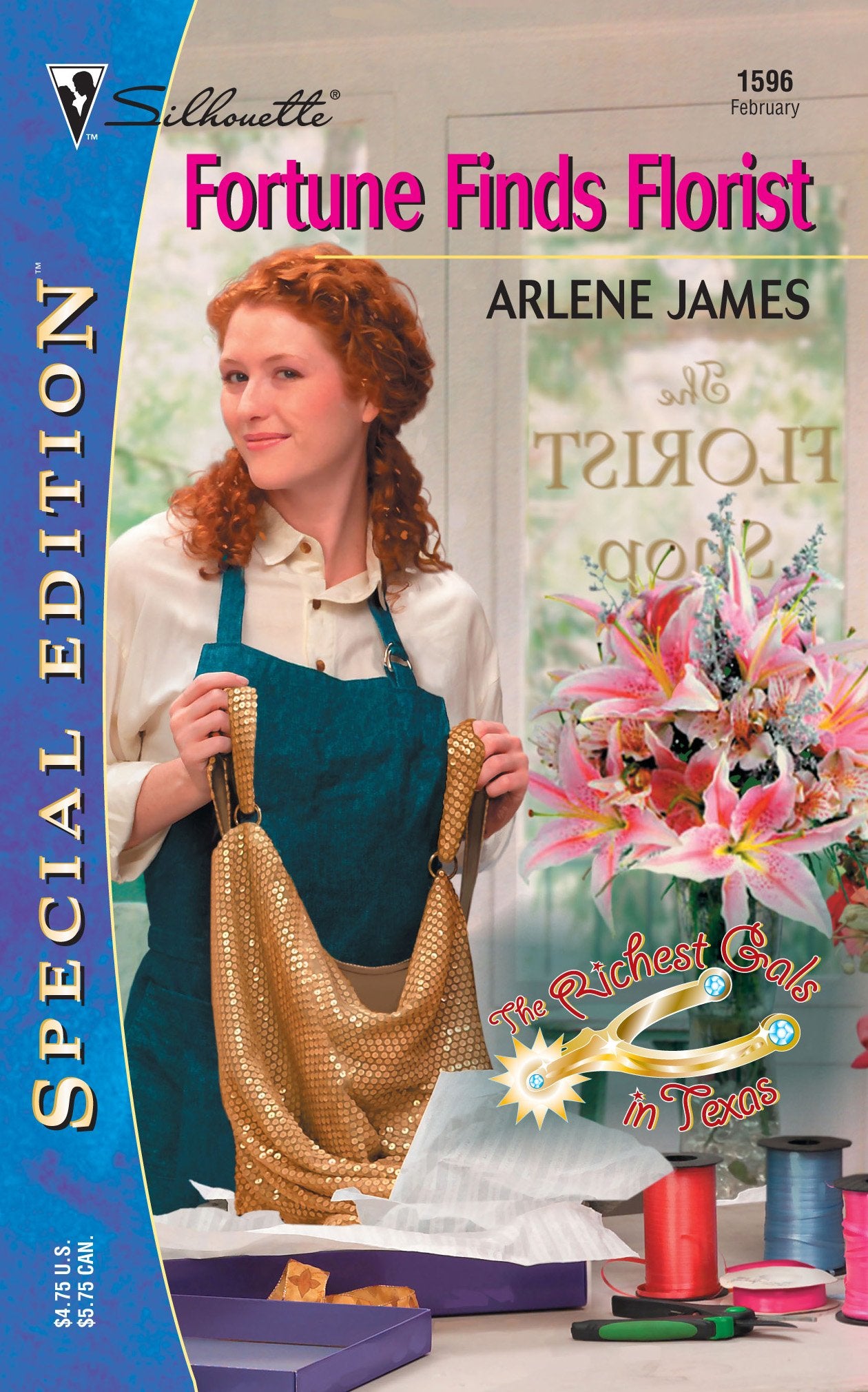 Fortune Finds Florist (Silhouette Special Edition No. 1596) (The Richest Gals in Texas, 2),Used