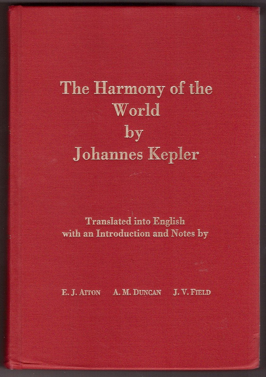 Harmony of the World by Johannes Kepler: Memoirs, American Philosophical Society (vol. 209) (Memoirs of the American Philosophic,Used