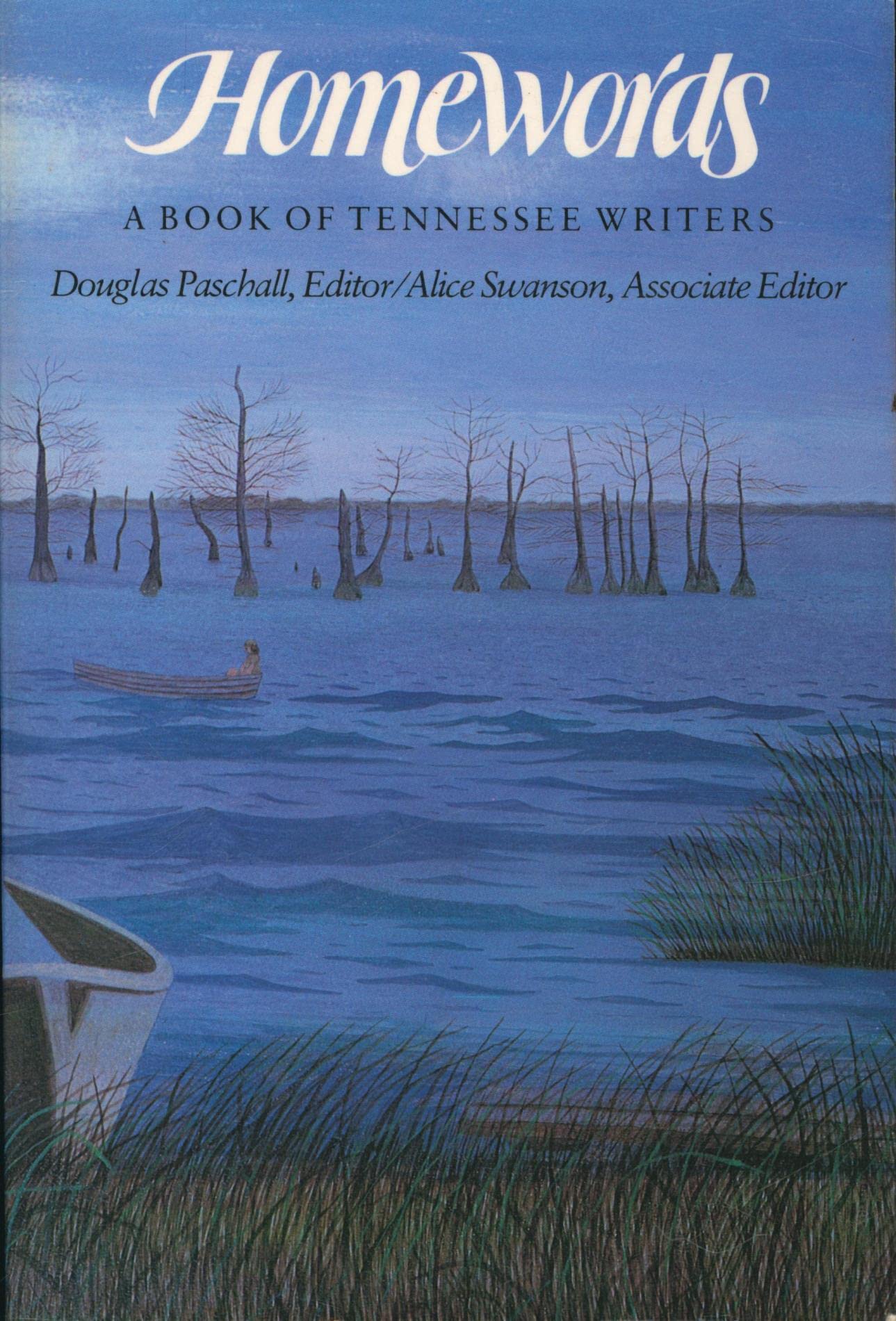 Homewords: Book Tennessee Writers,Used