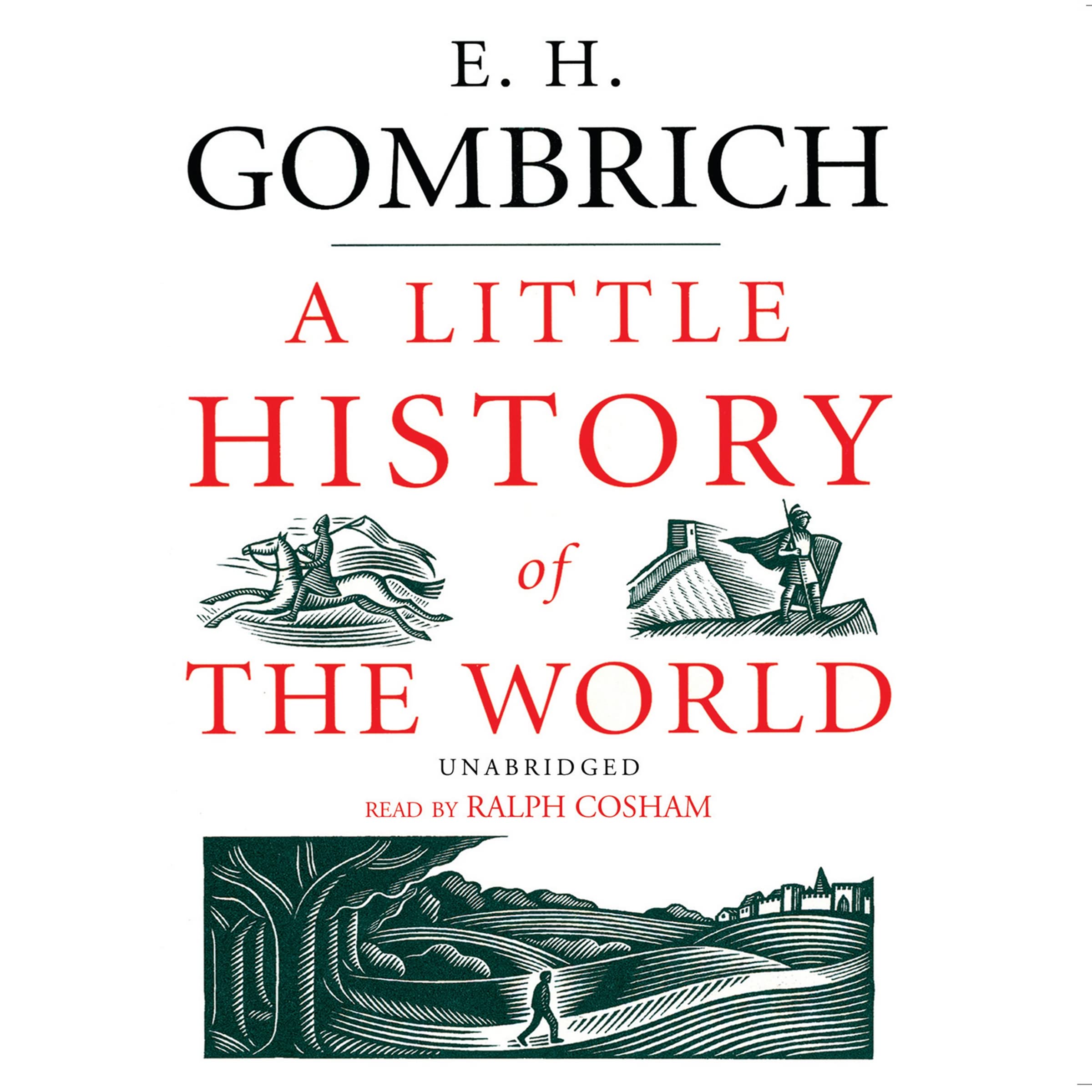 A Little History Of The World (Blackstone Audio Classics Collection),New
